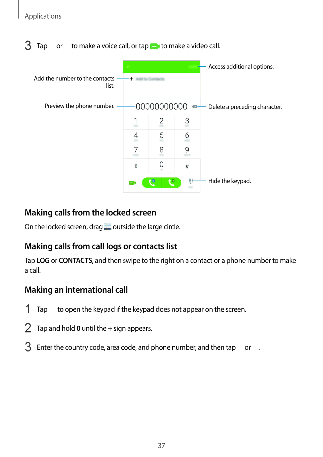 Samsung SM-G600FZKDXEV manual Making calls from the locked screen, Making calls from call logs or contacts list 