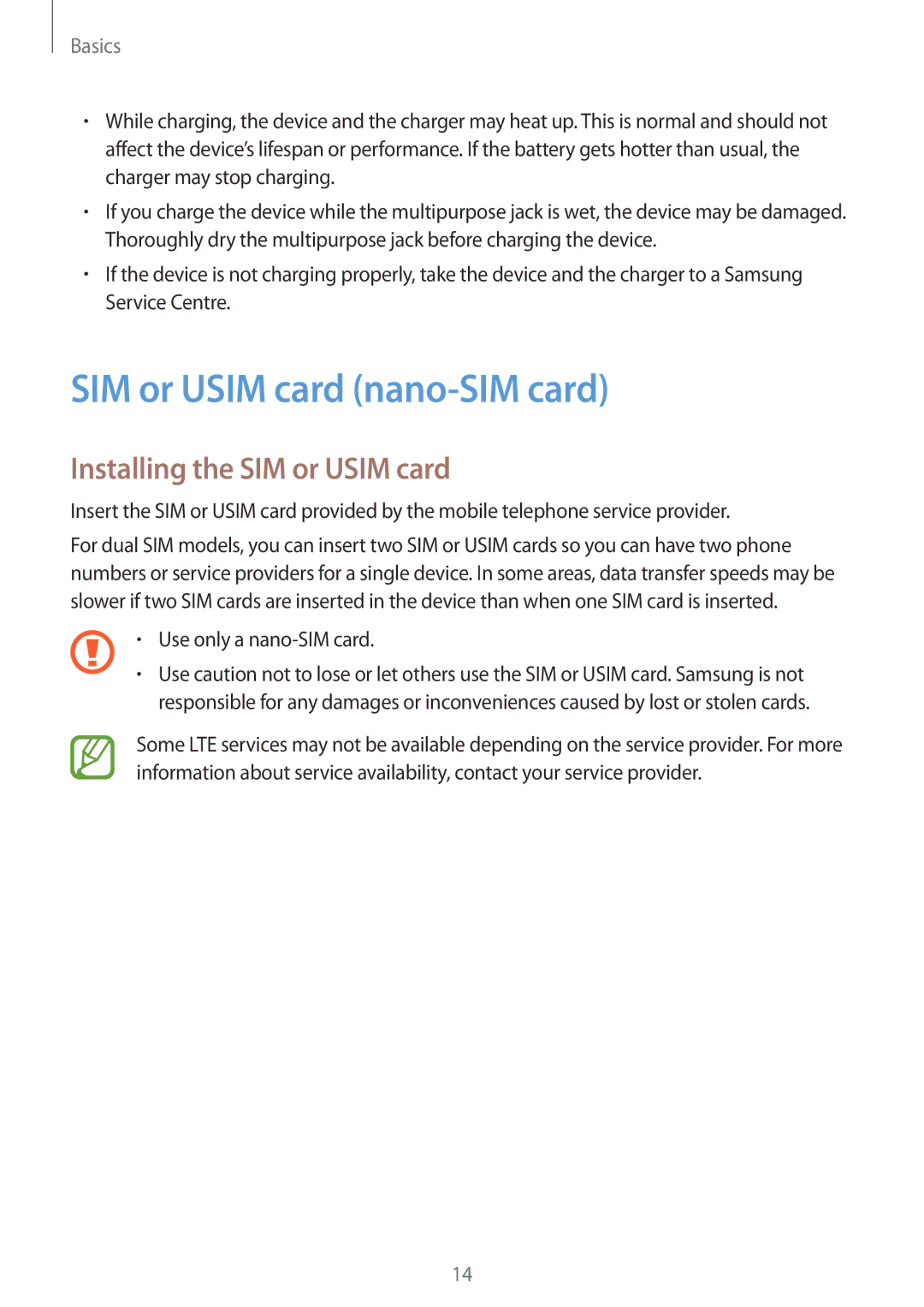 Samsung SM-G611FZDDKSA manual SIM or Usim card nano-SIM card, Installing the SIM or Usim card, Use only a nano-SIM card 