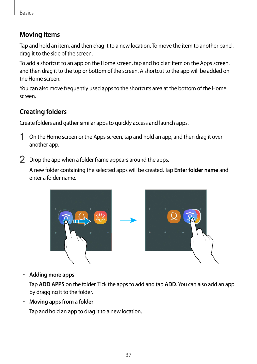 Samsung SM-G611FZKDKSA, SM-G611FZDDKSA manual Moving items, Creating folders, Adding more apps, Moving apps from a folder 
