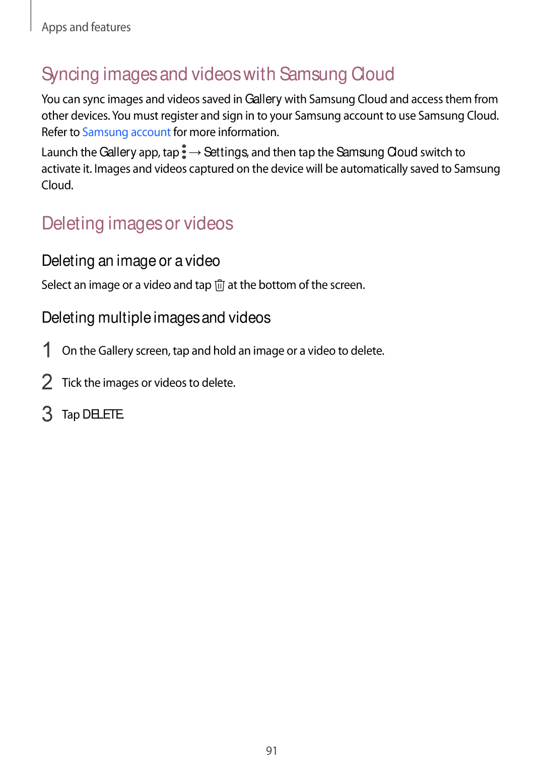 Samsung SM-G611FZKDKSA, SM-G611FZDDKSA Syncing images and videos with Samsung Cloud, Deleting images or videos, Tap Delete 