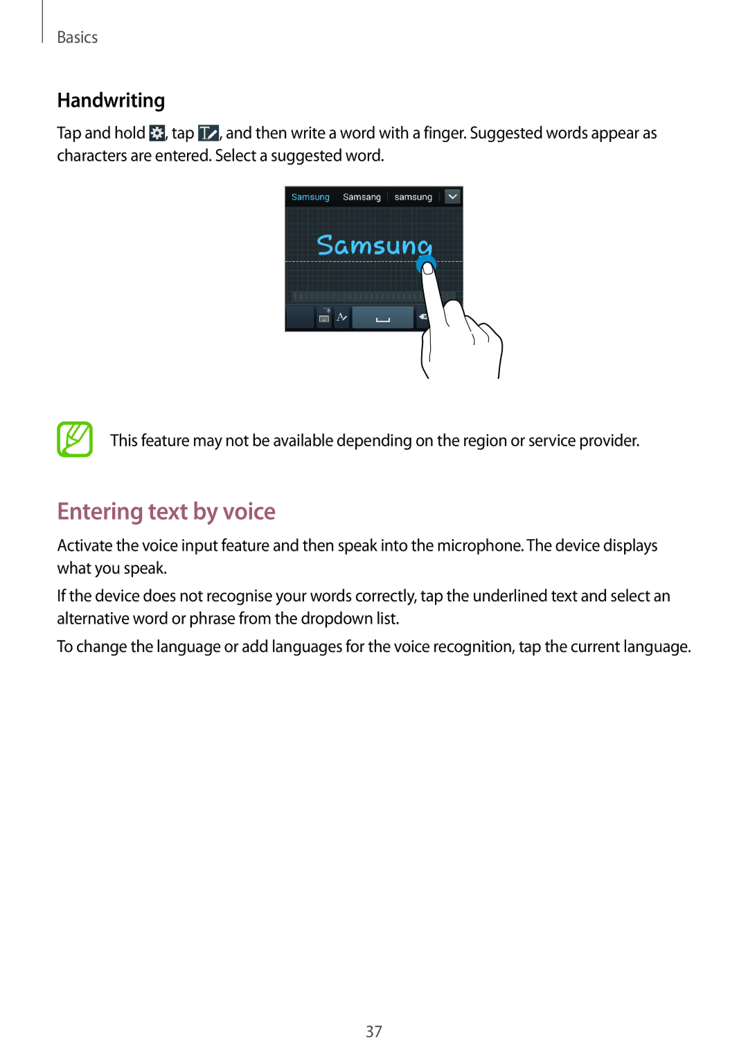 Samsung SM-G7102ZIAMID, SM-G7102ZDAMID, SM-G7102ZDAXSG, SM-G7102ZKATMC, SM-G7102ZKAXFE Entering text by voice, Handwriting 