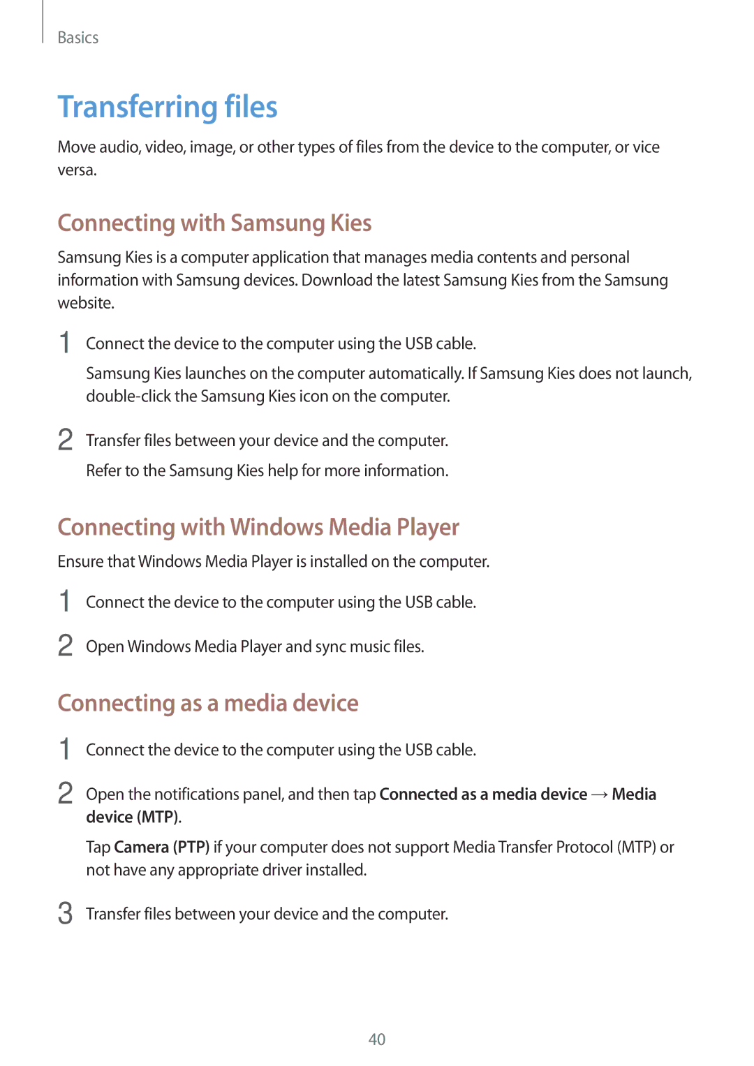 Samsung SM-G7102ZDAEGY Transferring files, Connecting with Samsung Kies, Connecting with Windows Media Player, Device MTP 