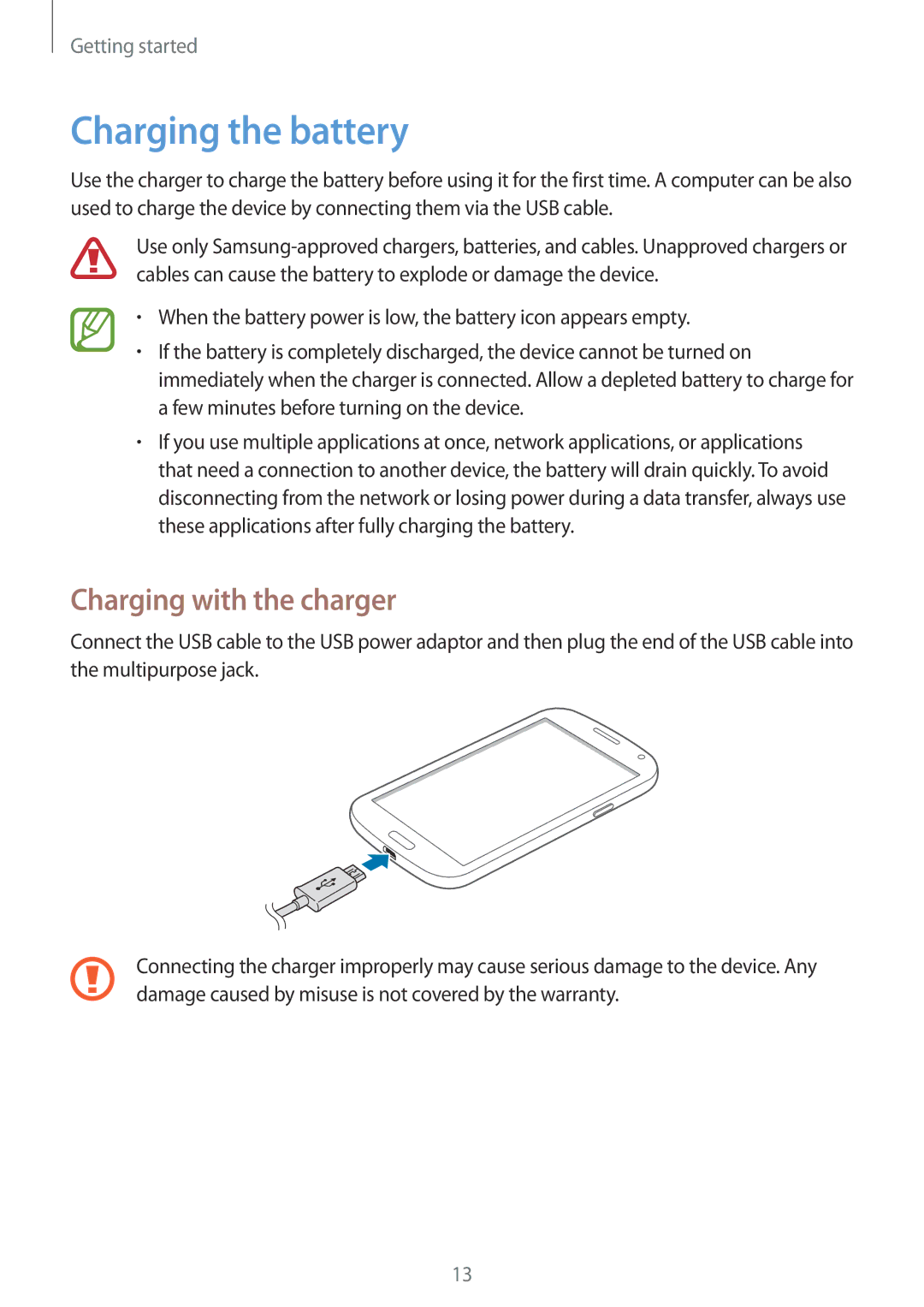 Samsung SM-G7102ZWAKSA, SM-G7102ZDAMID, SM-G7102ZDAXSG, SM-G7102ZKATMC manual Charging the battery, Charging with the charger 