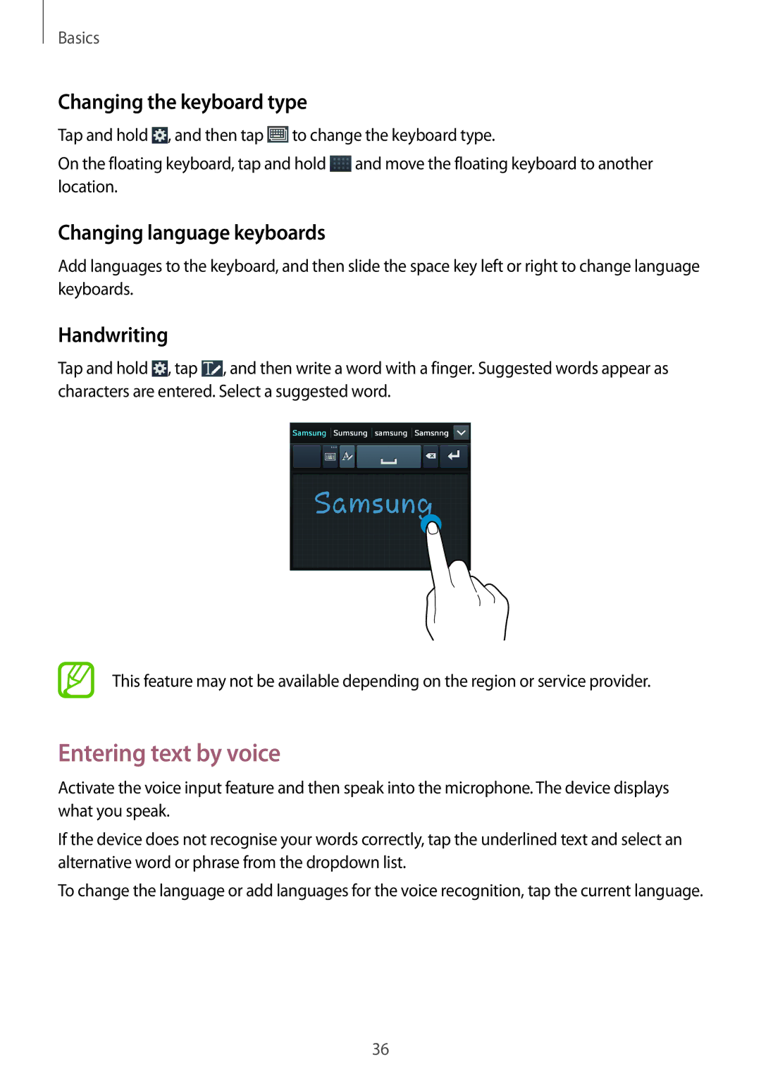 Samsung SM-G7102ZDAWTL manual Entering text by voice, Changing the keyboard type, Changing language keyboards, Handwriting 