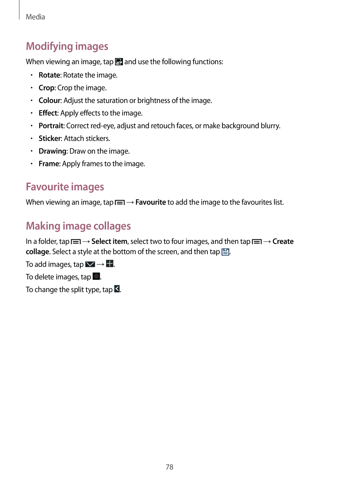 Samsung SM-G7102ZKAKSA, SM-G7102ZDAMID, SM-G7102ZDAXSG manual Modifying images, Favourite images, Making image collages 
