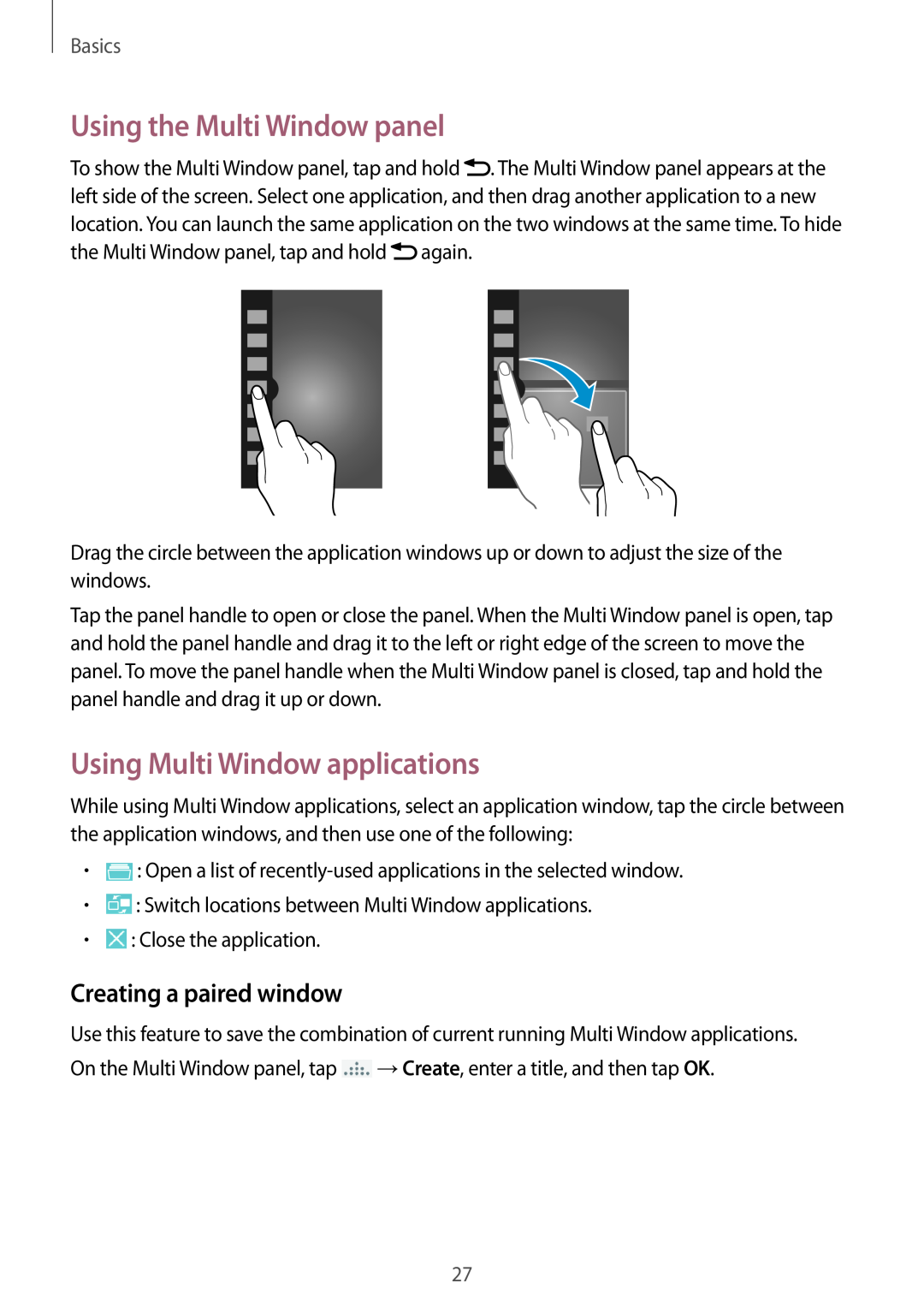 Samsung SM-G7102ZWAWTL Using the Multi Window panel, Using Multi Window applications, Creating a paired window, Basics 