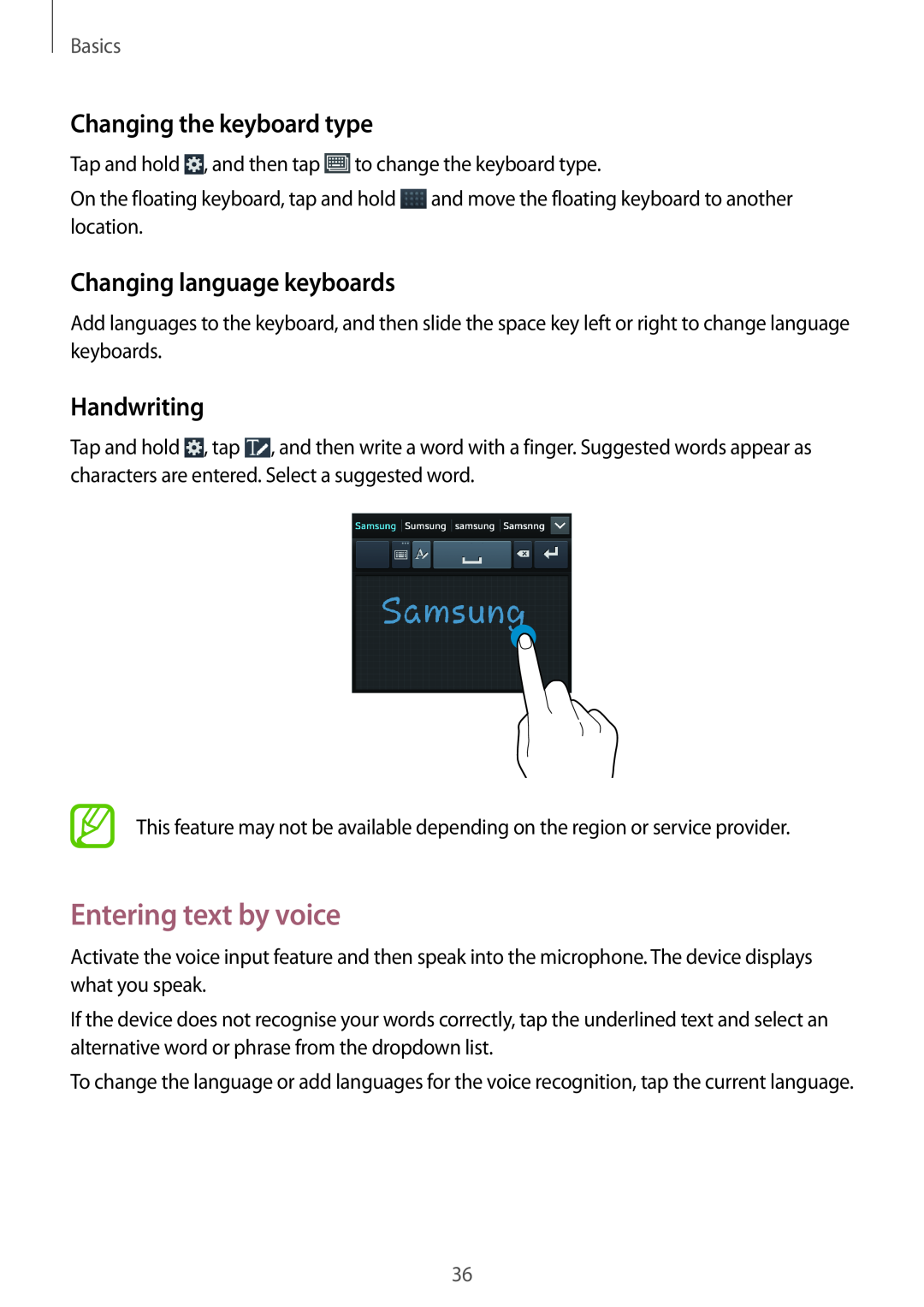 Samsung SM-G7102ZDAWTL manual Entering text by voice, Changing the keyboard type, Changing language keyboards, Handwriting 