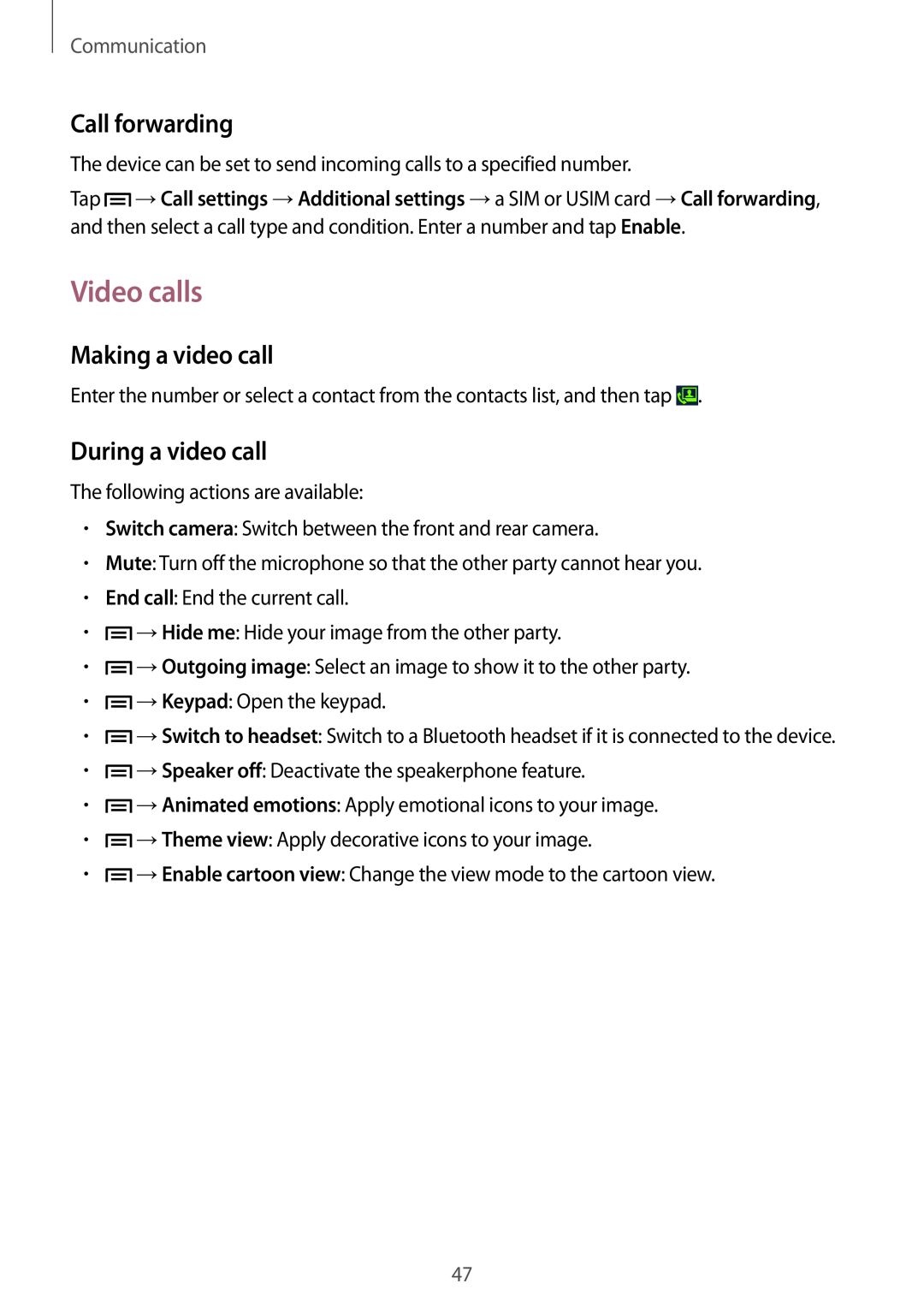 Samsung SM-G7102ZKAAFR manual Video calls, Call forwarding, Making a video call, During a video call, Communication 