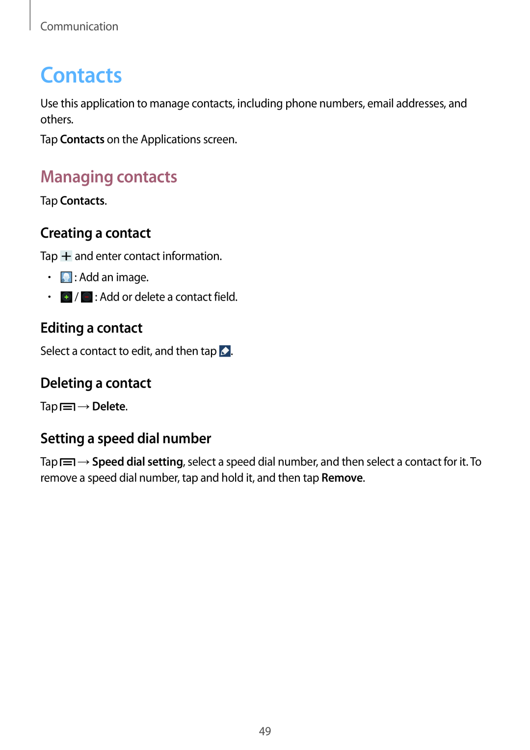 Samsung SM-G7102ZWATHR manual Contacts, Managing contacts, Creating a contact, Editing a contact, Deleting a contact 