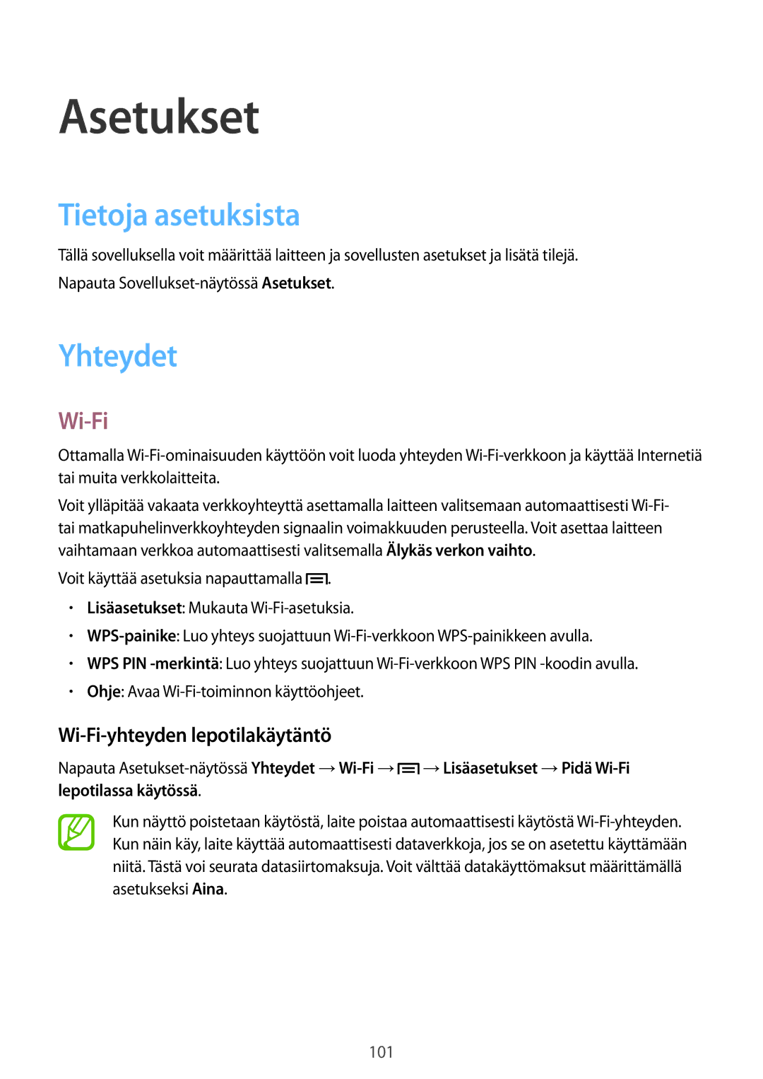 Samsung SM-G7105ZKANEE, SM-G7105ZBANEE manual Asetukset, Tietoja asetuksista, Yhteydet, Wi-Fi-yhteyden lepotilakäytäntö 