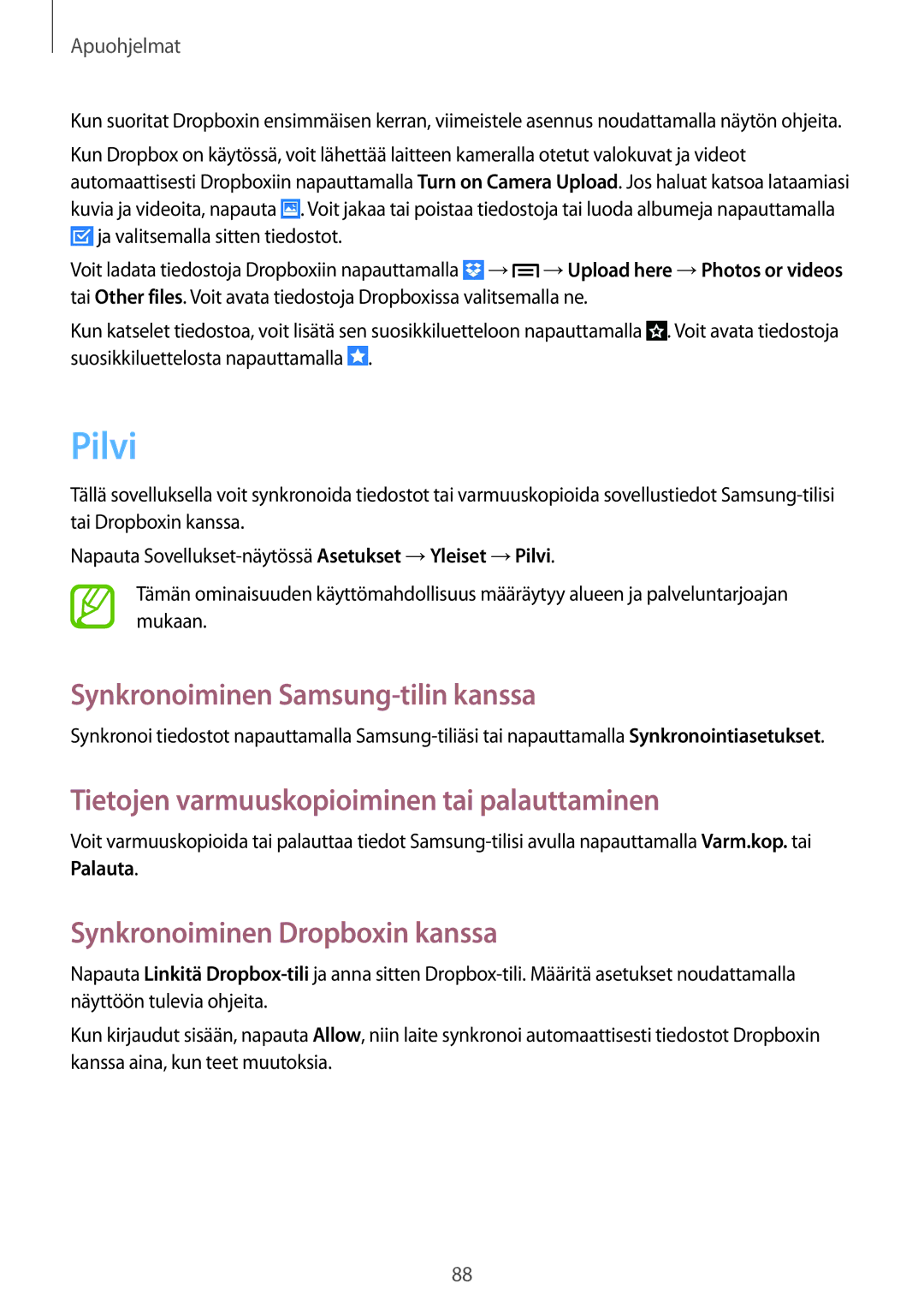 Samsung SM-G7105ZBANEE manual Pilvi, Synkronoiminen Samsung-tilin kanssa, Tietojen varmuuskopioiminen tai palauttaminen 