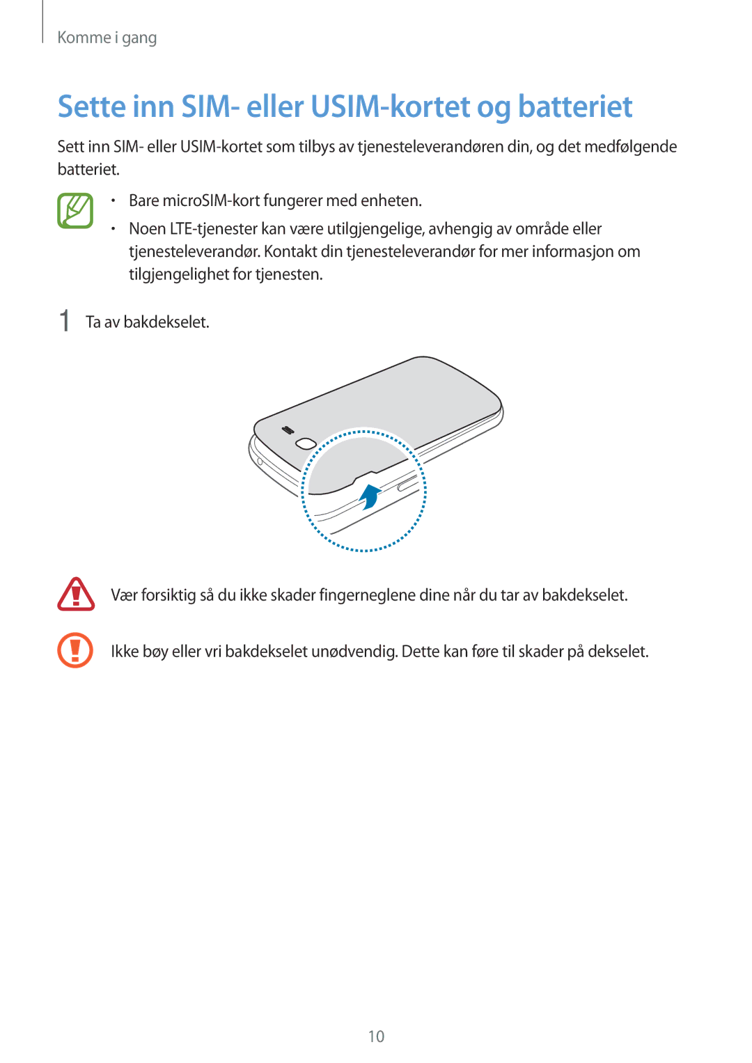 Samsung SM-G7105ZWANEE, SM-G7105ZBANEE, SM-G7105ZKANEE, SM-G7105ZIANEE manual Sette inn SIM- eller USIM-kortet og batteriet 