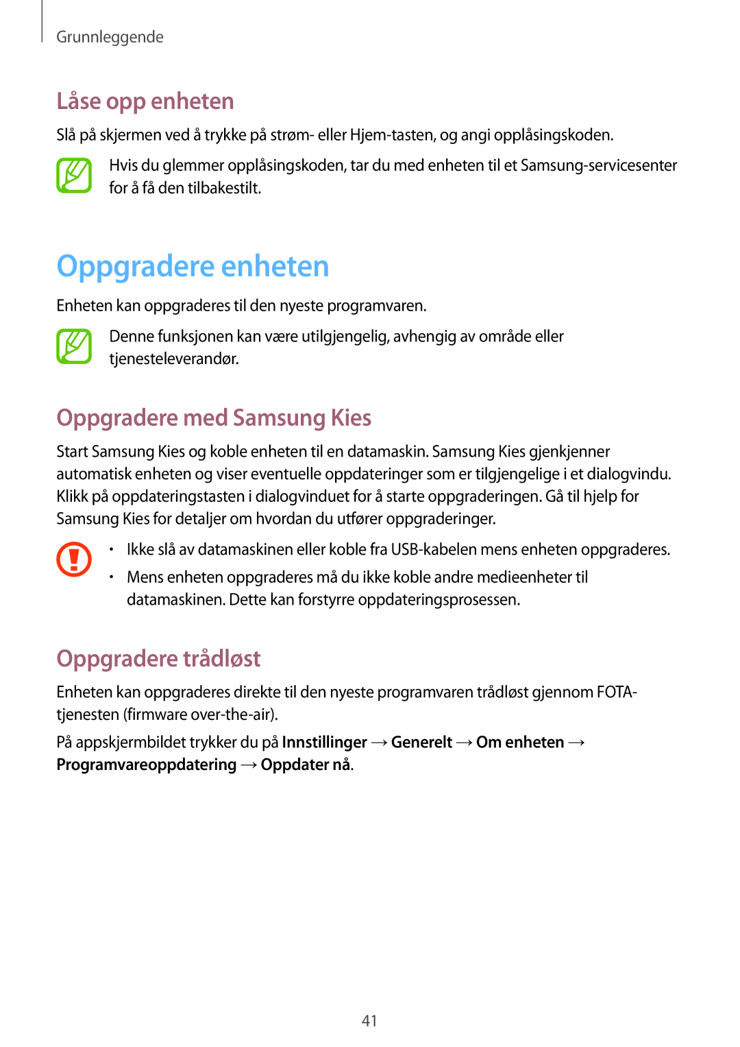 Samsung SM-G7105ZKANEE manual Oppgradere enheten, Låse opp enheten, Oppgradere med Samsung Kies, Oppgradere trådløst 