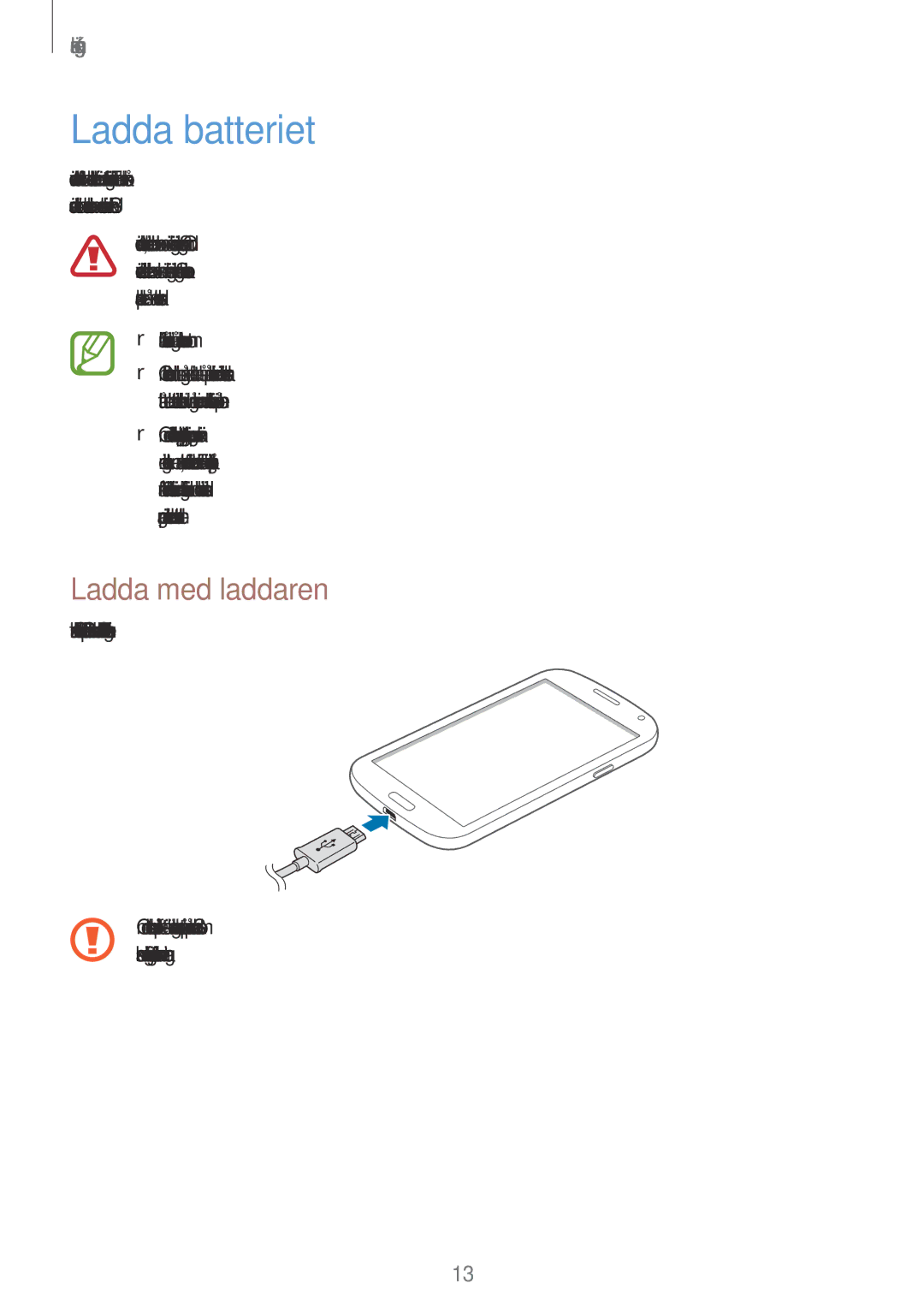 Samsung SM-G7105ZKANEE, SM-G7105ZBANEE, SM-G7105ZWANEE, SM-G7105ZIANEE manual Ladda batteriet, Ladda med laddaren 