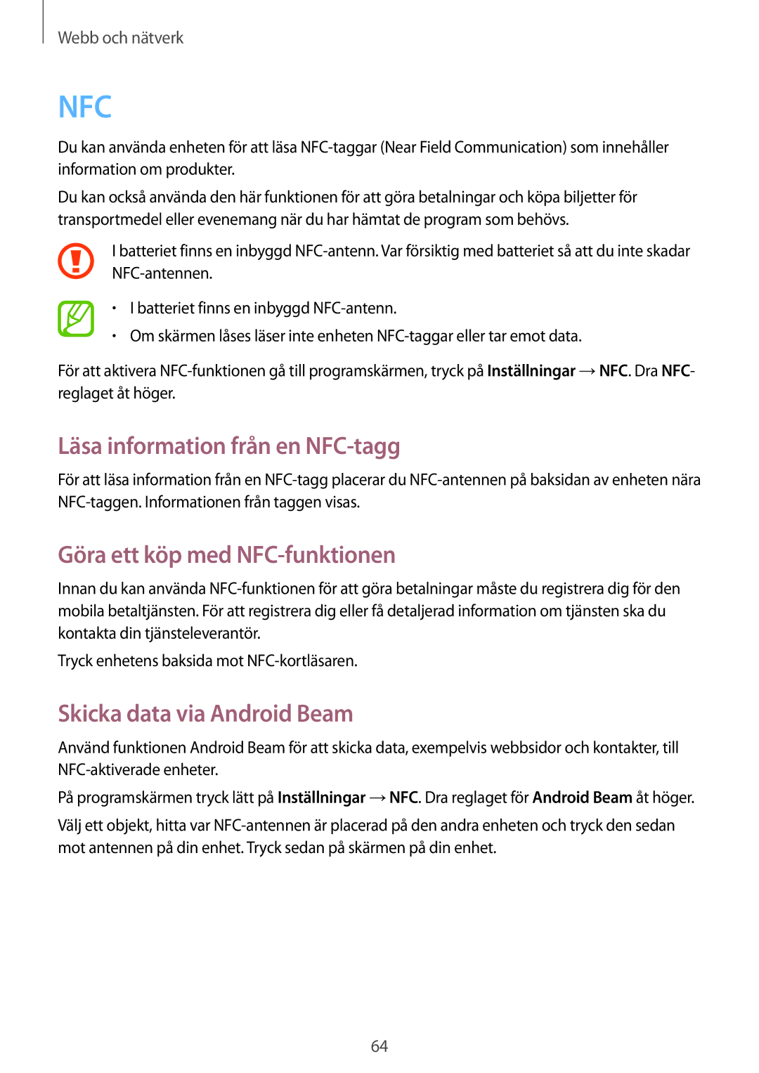 Samsung SM-G7105ZBANEE Läsa information från en NFC-tagg, Göra ett köp med NFC-funktionen, Skicka data via Android Beam 