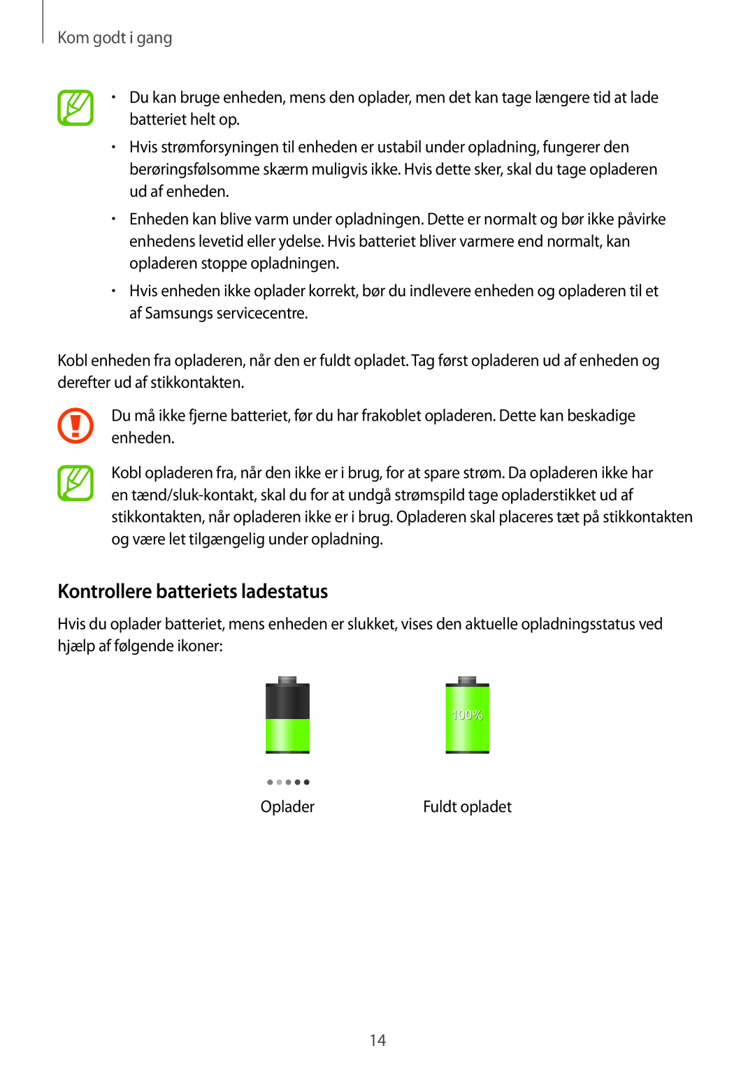 Samsung SM-G7105ZWANEE, SM-G7105ZBANEE, SM-G7105ZKANEE, SM-G7105ZIANEE manual Kontrollere batteriets ladestatus 