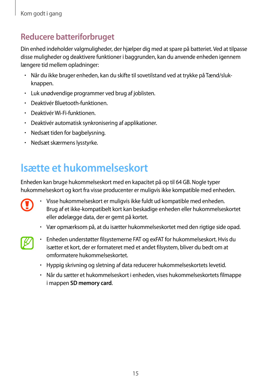 Samsung SM-G7105ZIANEE, SM-G7105ZBANEE, SM-G7105ZKANEE, SM-G7105ZWANEE Isætte et hukommelseskort, Reducere batteriforbruget 