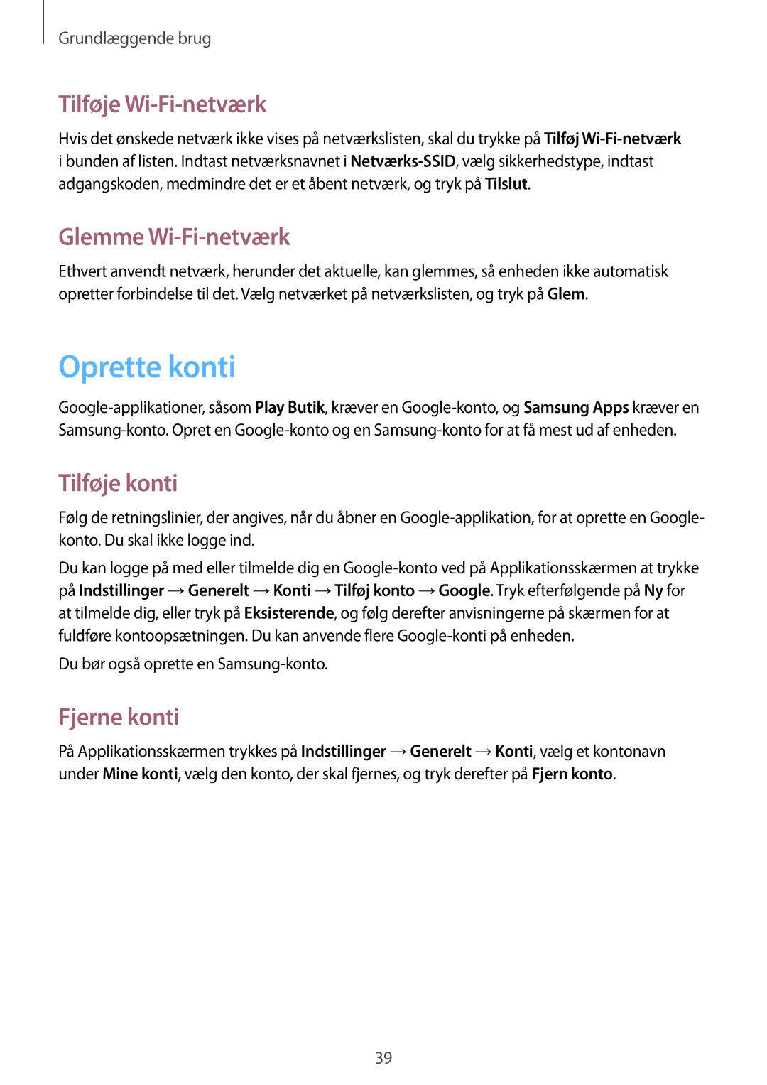 Samsung SM-G7105ZIANEE manual Oprette konti, Tilføje Wi-Fi-netværk, Glemme Wi-Fi-netværk, Tilføje konti, Fjerne konti 