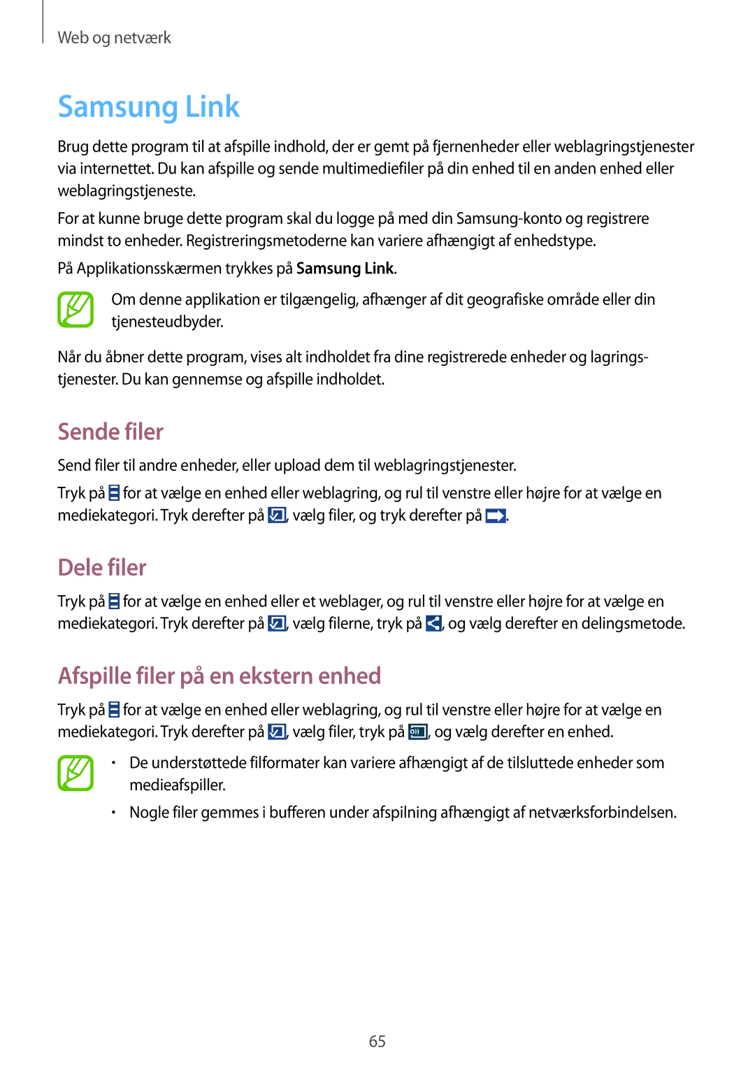 Samsung SM-G7105ZKANEE, SM-G7105ZBANEE manual Samsung Link, Sende filer, Dele filer, Afspille filer på en ekstern enhed 