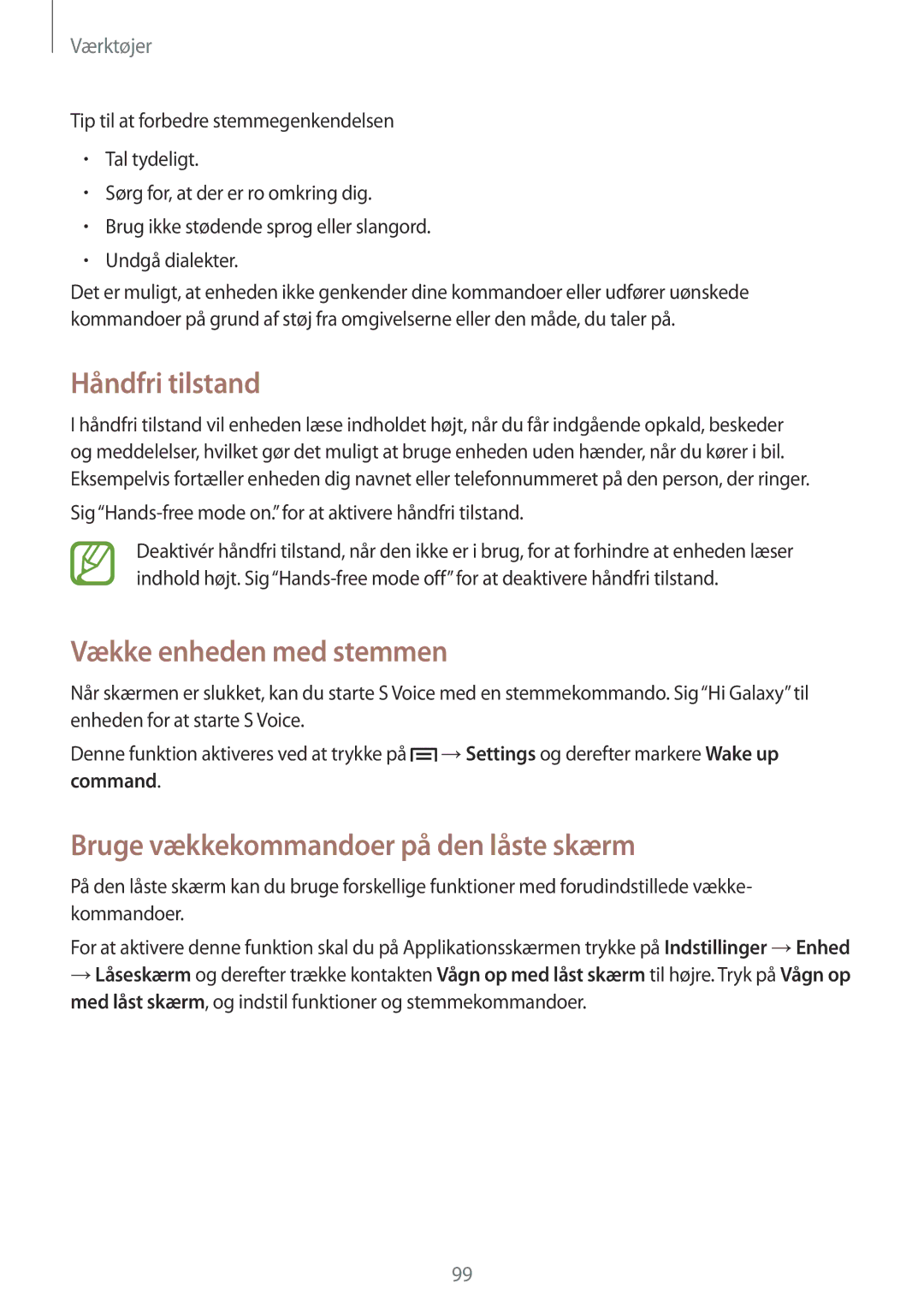 Samsung SM-G7105ZIANEE manual Håndfri tilstand, Vække enheden med stemmen, Bruge vækkekommandoer på den låste skærm 