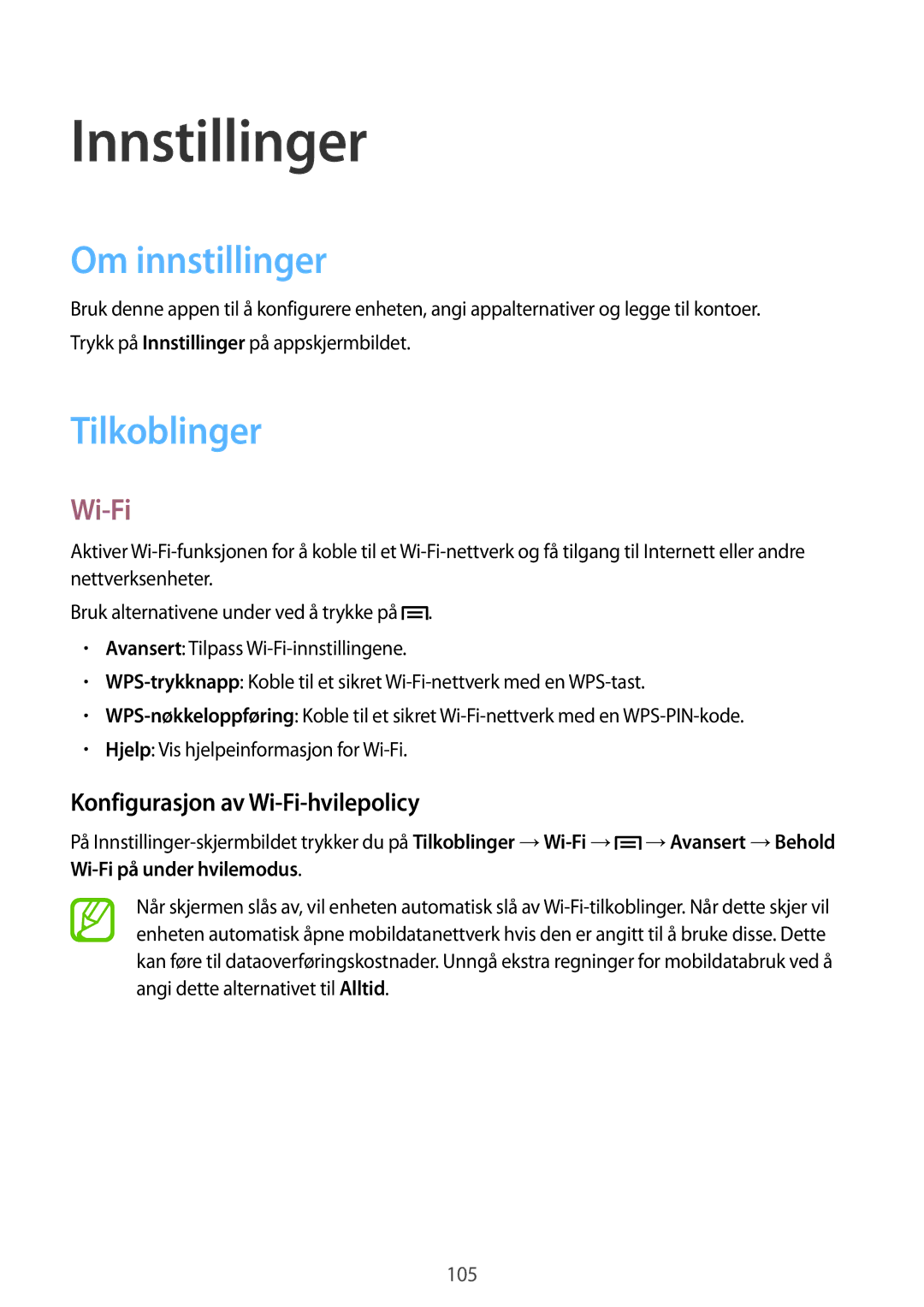 Samsung SM-G7105ZKANEE manual Innstillinger, Om innstillinger, Tilkoblinger, Konfigurasjon av Wi-Fi-hvilepolicy 