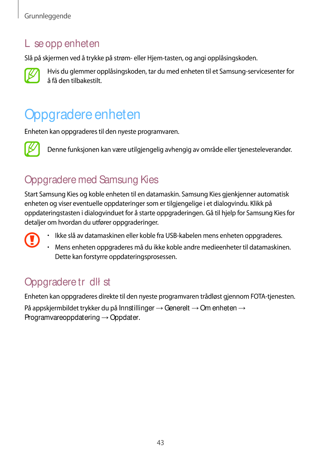 Samsung SM-G7105ZIANEE manual Oppgradere enheten, Låse opp enheten, Oppgradere med Samsung Kies, Oppgradere trådløst 