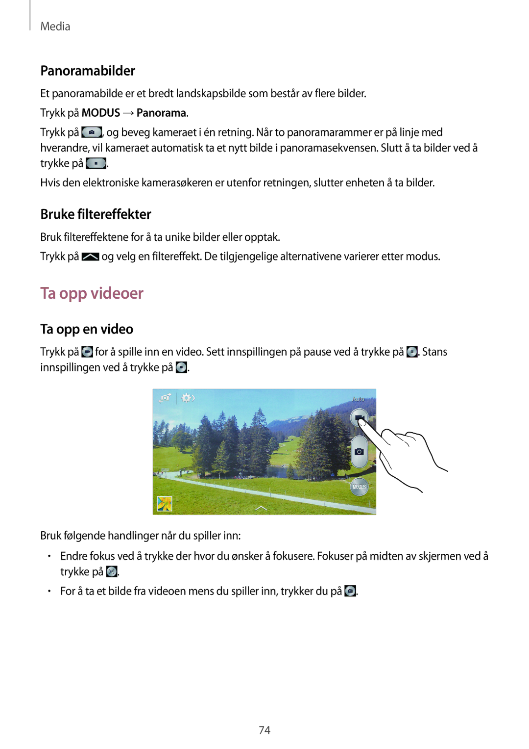 Samsung SM-G7105ZWANEE, SM-G7105ZBANEE manual Ta opp videoer, Panoramabilder, Bruke filtereffekter, Ta opp en video 