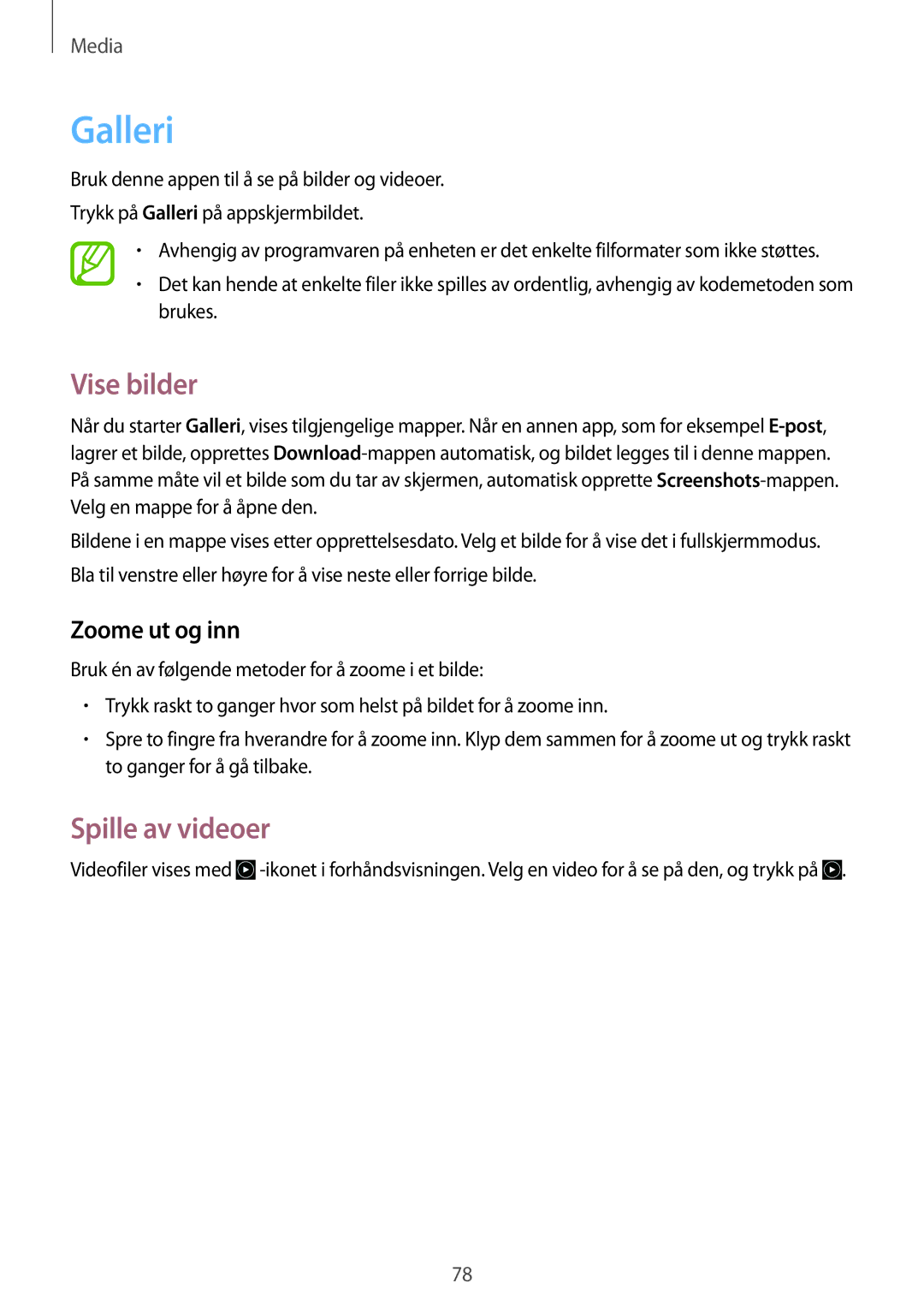 Samsung SM-G7105ZWANEE, SM-G7105ZBANEE, SM-G7105ZKANEE manual Galleri, Vise bilder, Spille av videoer, Zoome ut og inn 