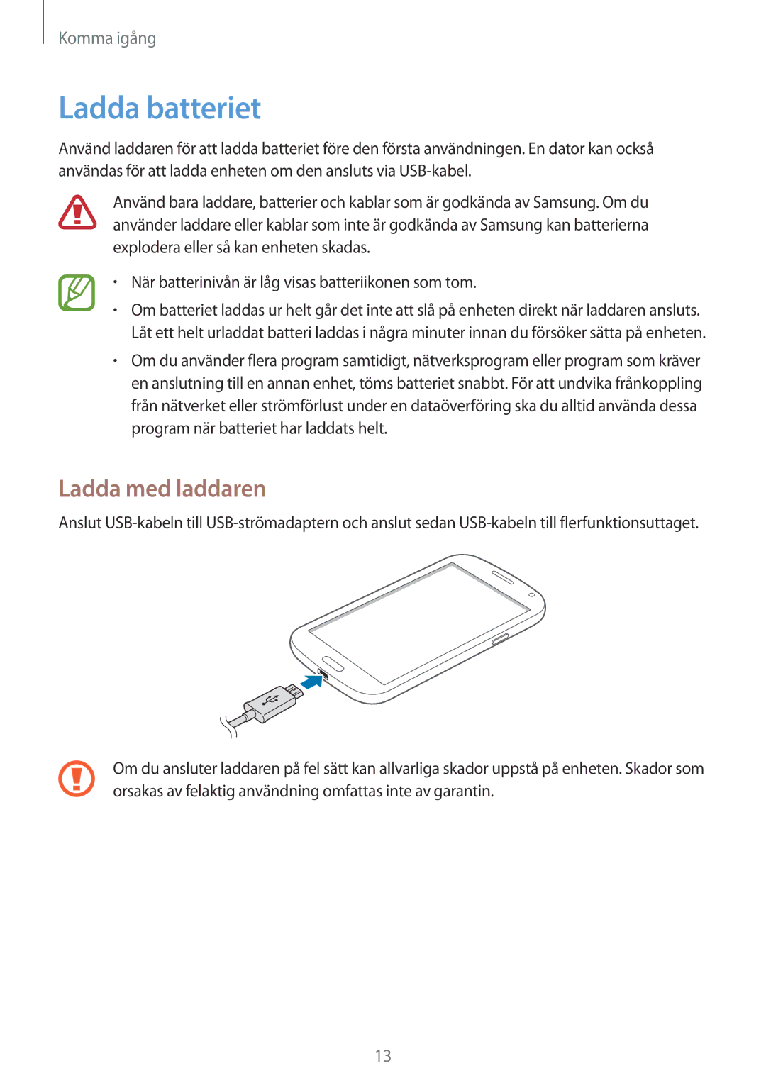 Samsung SM-G7105ZKANEE, SM-G7105ZBANEE, SM-G7105ZWANEE, SM-G7105ZIANEE manual Ladda batteriet, Ladda med laddaren 