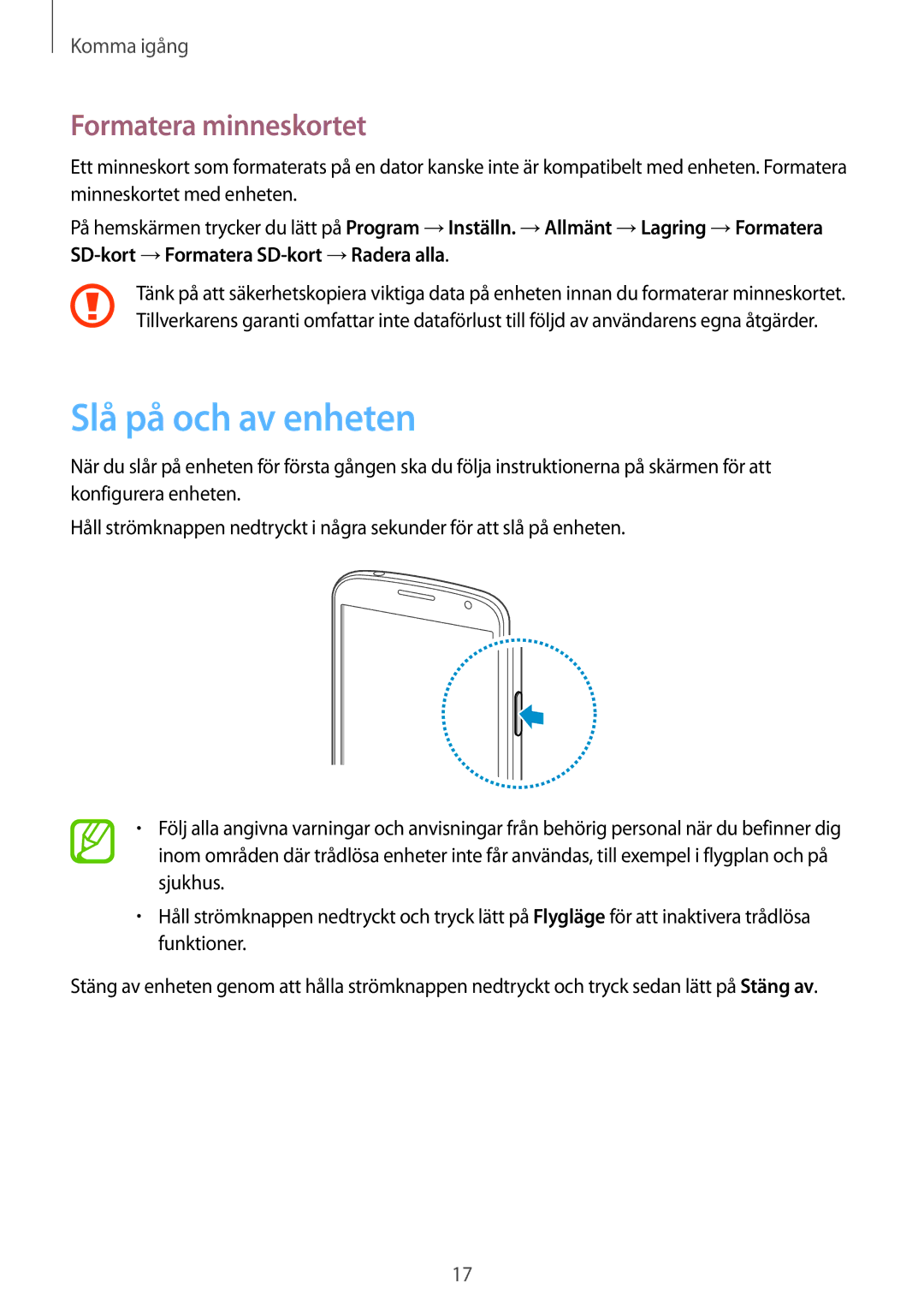 Samsung SM-G7105ZKANEE, SM-G7105ZBANEE, SM-G7105ZWANEE, SM-G7105ZIANEE manual Slå på och av enheten, Formatera minneskortet 