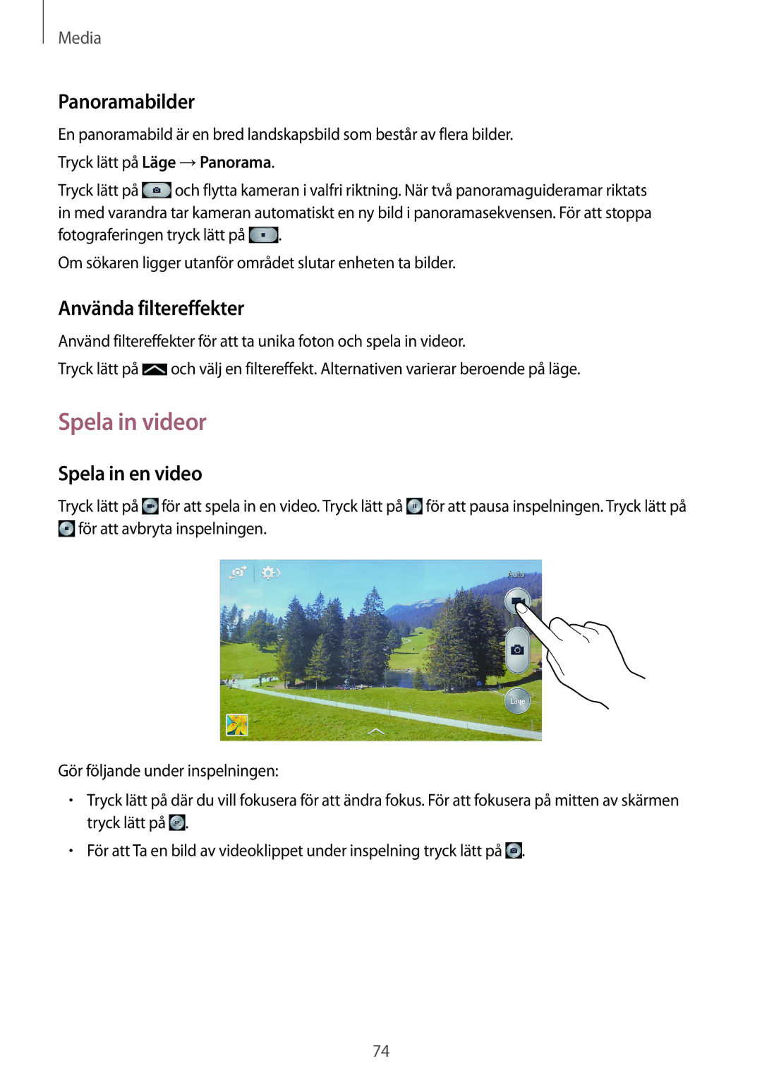 Samsung SM-G7105ZWANEE, SM-G7105ZBANEE manual Spela in videor, Panoramabilder, Använda filtereffekter, Spela in en video 