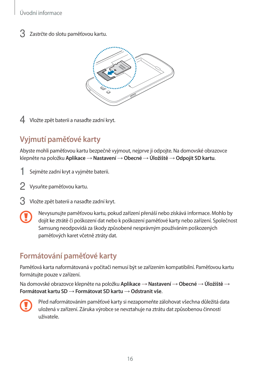 Samsung SM-G7105ZWAATO, SM-G7105ZKAATO, SM-G7105ZKAPLS, SM-G7105ZKAXEO Vyjmutí paměťové karty, Formátování paměťové karty 