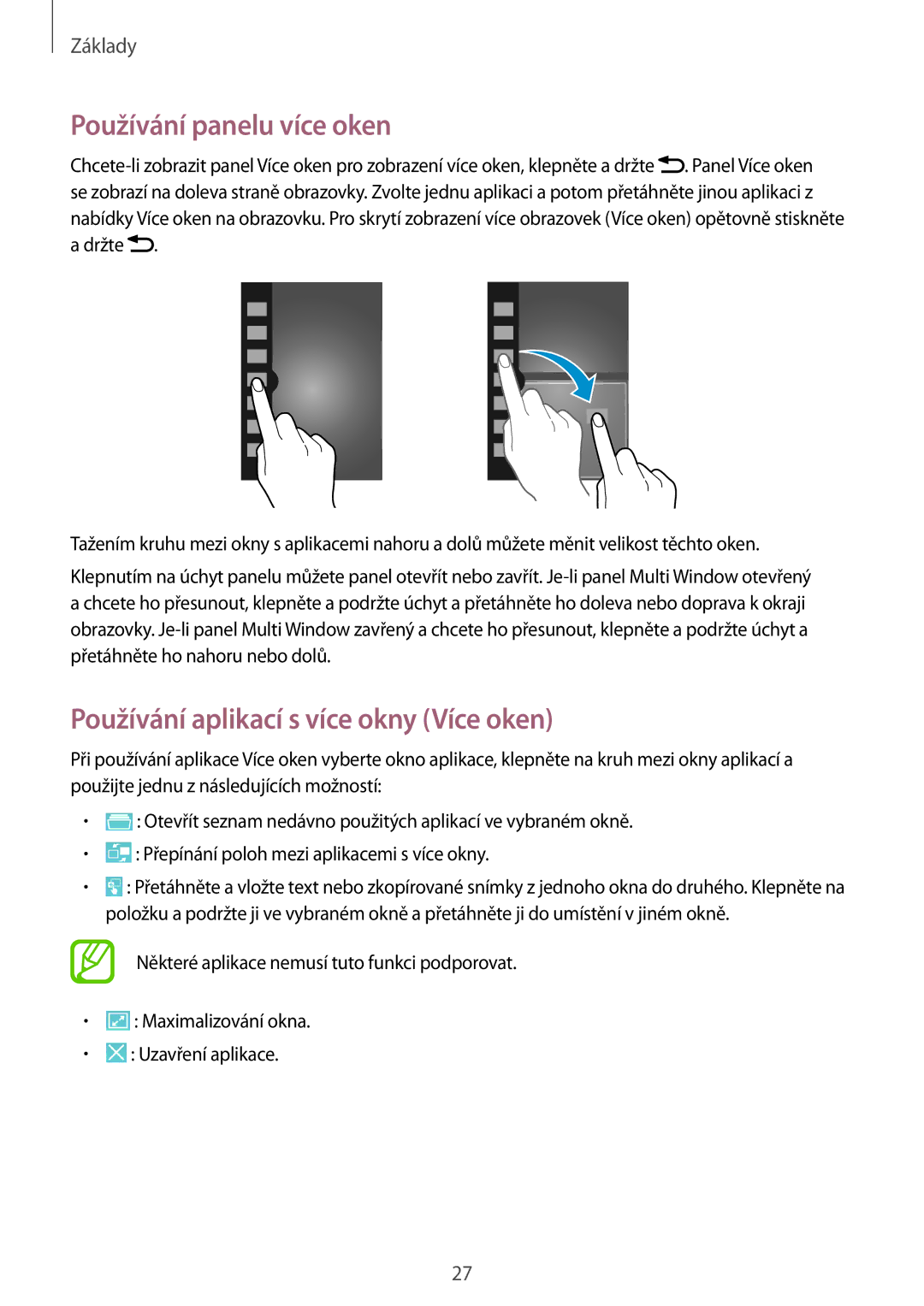 Samsung SM-G7105ZKAPLS, SM-G7105ZKAATO, SM-G7105ZWAATO Používání panelu více oken, Používání aplikací s více okny Více oken 