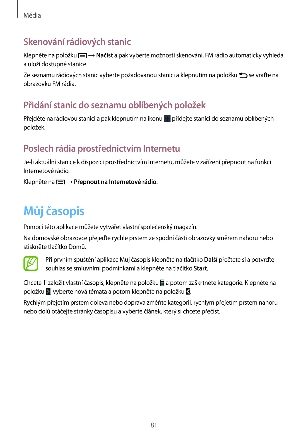 Samsung SM-G7105ZWAATO manual Můj časopis, Skenování rádiových stanic, Přidání stanic do seznamu oblíbených položek 