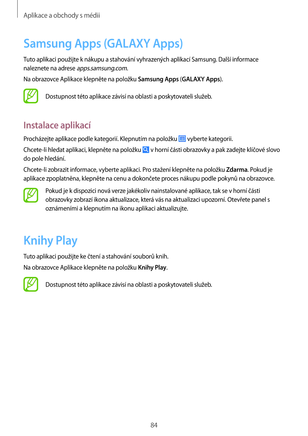 Samsung SM-G7105ZKAO2C, SM-G7105ZKAATO, SM-G7105ZWAATO, SM-G7105ZKAPLS, SM-G7105ZKAXEO Samsung Apps Galaxy Apps, Knihy Play 