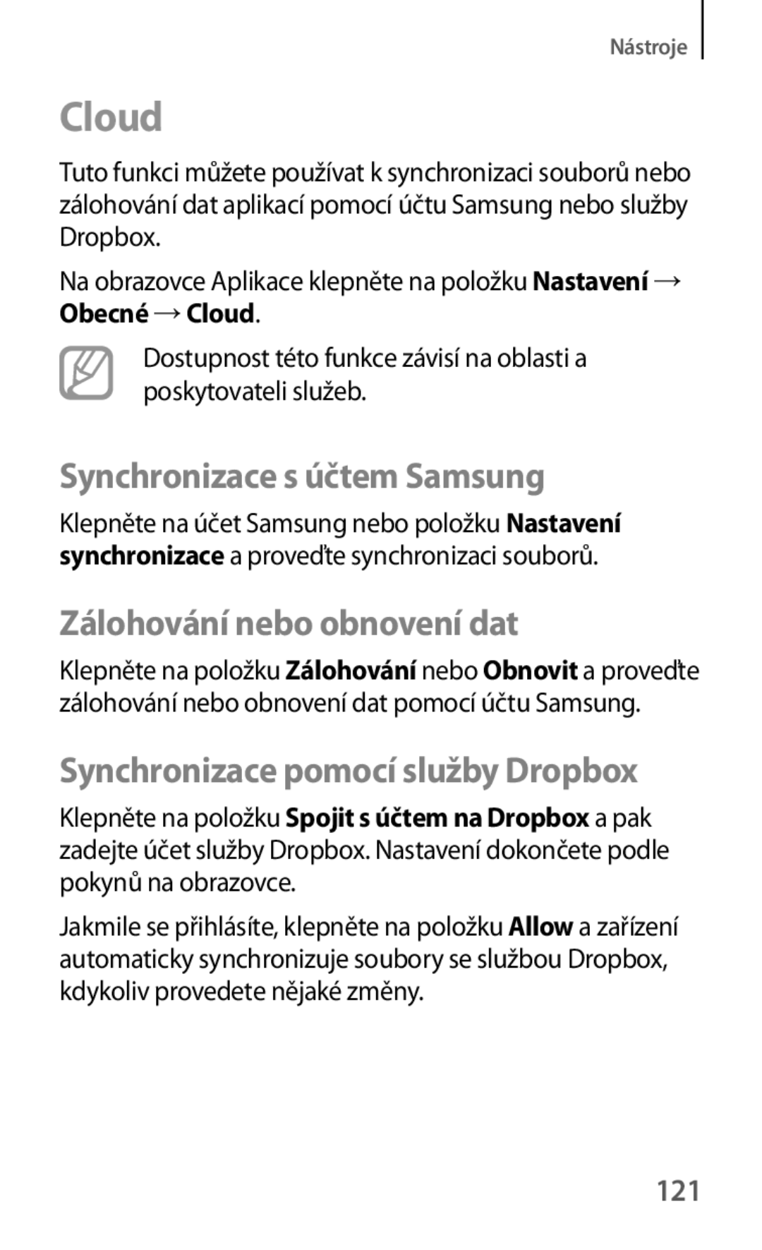 Samsung SM-G7105ZWAATO, SM-G7105ZKAATO manual Cloud, Synchronizace s účtem Samsung, Zálohování nebo obnovení dat, 121 