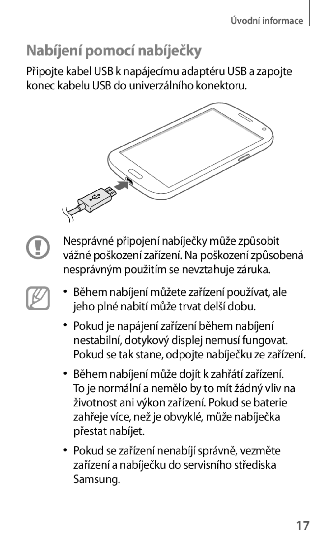 Samsung SM-G7105ZKAPLS, SM-G7105ZKAATO, SM-G7105ZWAATO, SM-G7105ZKAXEO, SM-G7105ZKAO2C manual Nabíjení pomocí nabíječky 