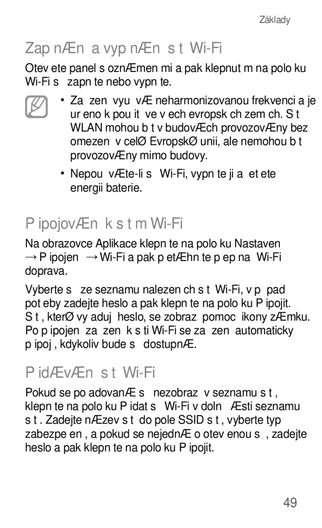 Samsung SM-G7105ZKAO2C, SM-G7105ZKAATO Zapínání a vypínání sítě Wi-Fi, Připojování k sítím Wi-Fi, Přidávání sítí Wi-Fi 