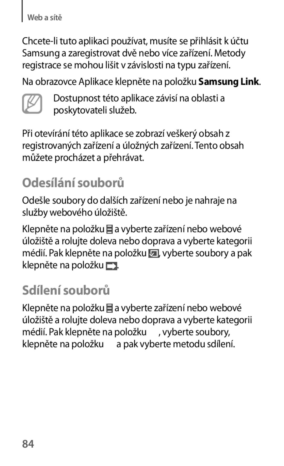 Samsung SM-G7105ZKAO2C, SM-G7105ZKAATO, SM-G7105ZWAATO, SM-G7105ZKAPLS, SM-G7105ZKAXEO Odesílání souborů, Sdílení souborů 