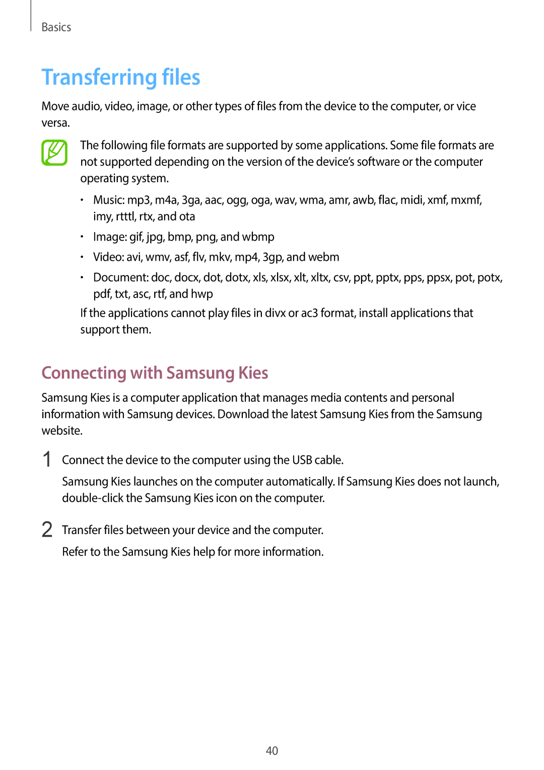 Samsung SM-G7105ZWAPTR, SM-G7105ZKAATO, SM-G7105ZWAATO, SM-G7105ZKATUR manual Transferring files, Connecting with Samsung Kies 