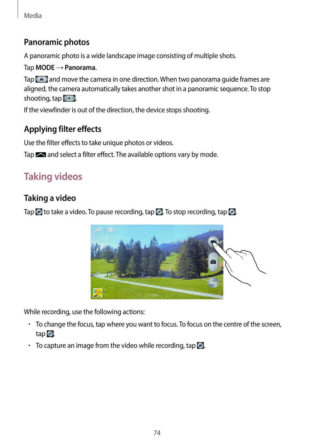 Samsung SM-G7105ZWANEE manual Taking videos, Panoramic photos, Applying filter effects, Taking a video, Tap Mode →Panorama 