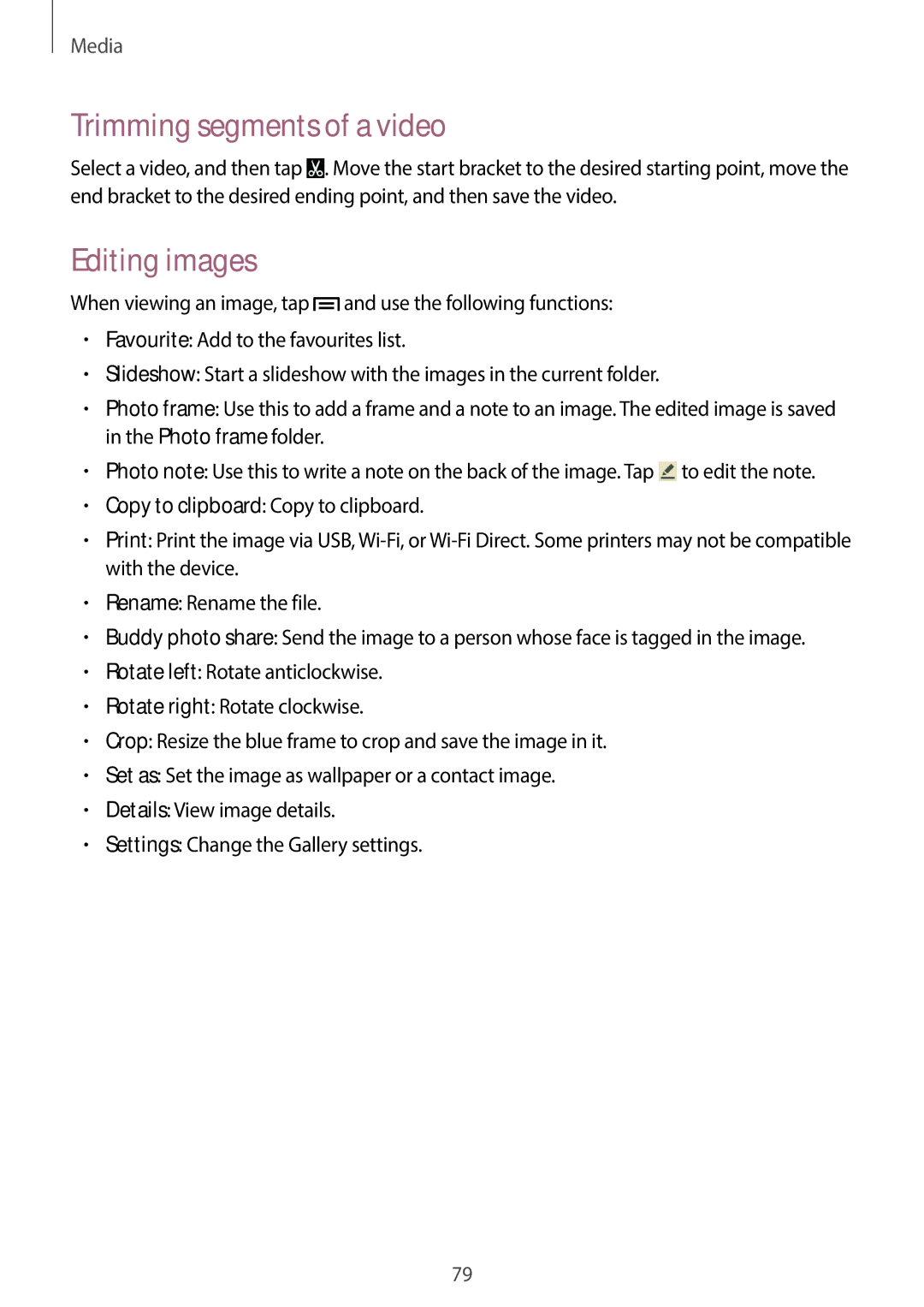 Samsung SM-G7105ZKAPTR, SM-G7105ZKAATO, SM-G7105ZWAATO, SM-G7105ZKATUR manual Trimming segments of a video, Editing images 