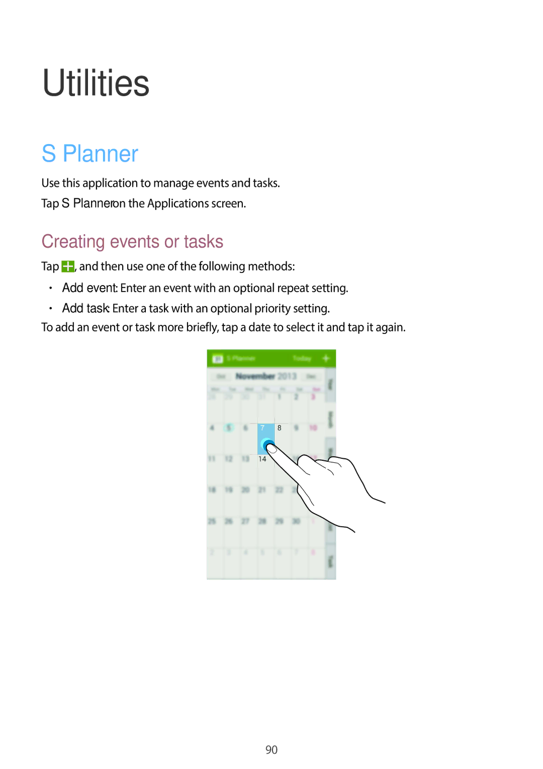 Samsung SM-G7105ZWATUR, SM-G7105ZKAATO, SM-G7105ZWAATO, SM-G7105ZKATUR manual Utilities, Planner, Creating events or tasks 