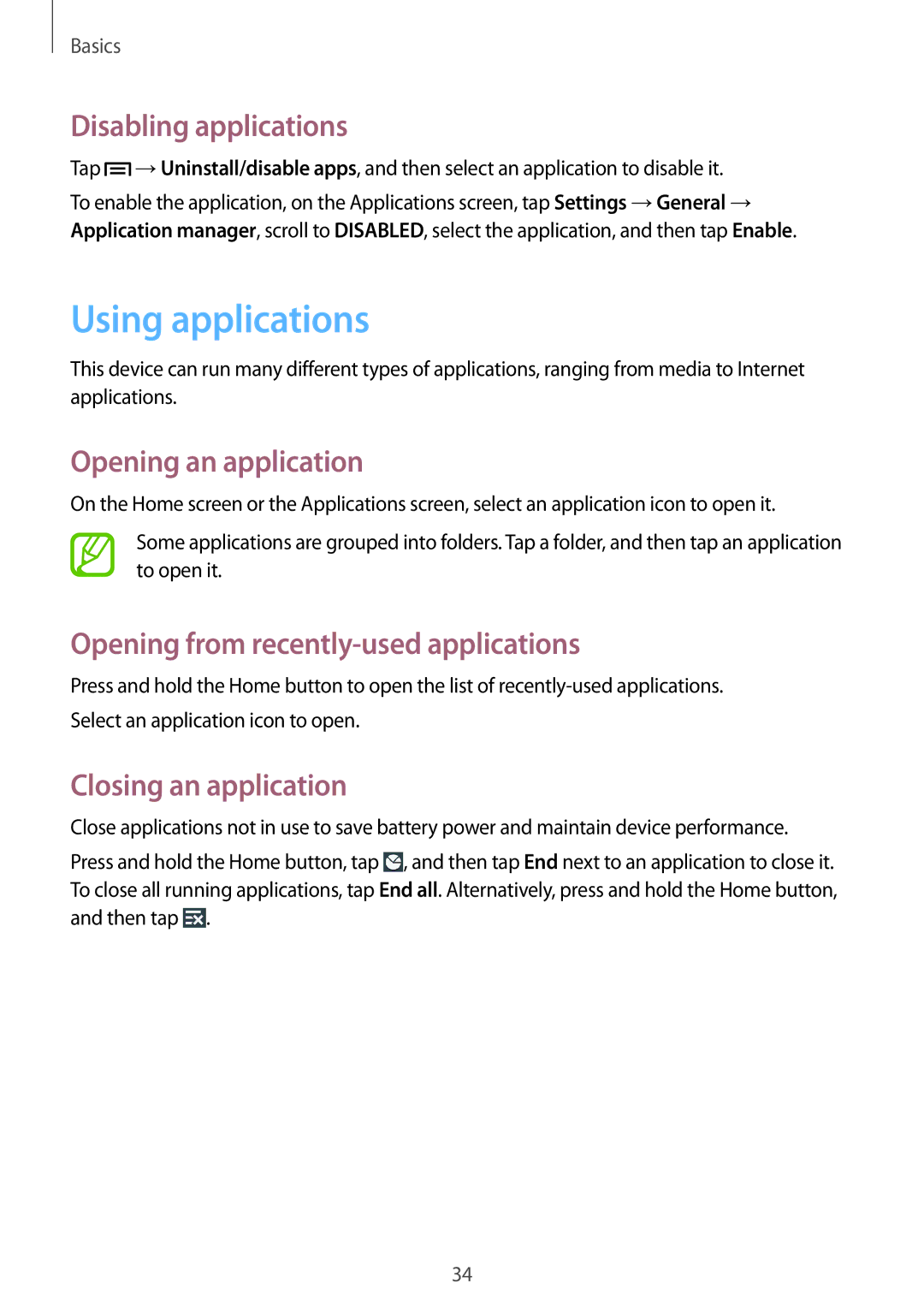 Samsung SM-G7105ZKASEB manual Using applications, Disabling applications, Opening an application, Closing an application 