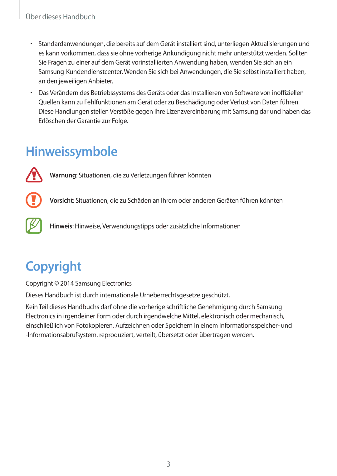 Samsung SM-G7105ZKADBT, SM-G7105ZKAATO, SM-G7105ZWAATO, SM-G7105ZKATUR, SM-G7105ZWATUR manual Hinweissymbole, Copyright 