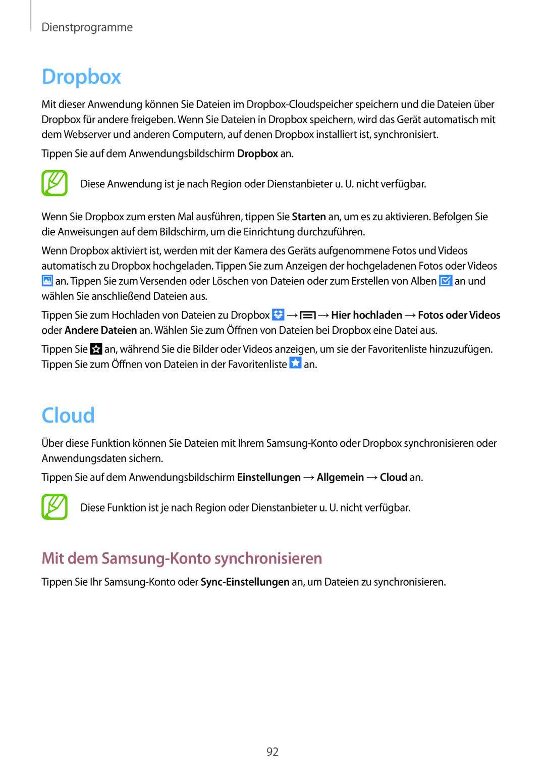 Samsung SM-G7105ZKATUR, SM-G7105ZKAATO, SM-G7105ZWAATO, SM-G7105ZKADBT Dropbox, Cloud, Mit dem Samsung-Konto synchronisieren 