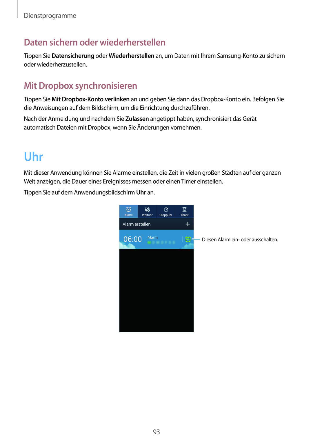 Samsung SM-G7105ZKADBT, SM-G7105ZKAATO manual Uhr, Daten sichern oder wiederherstellen, Mit Dropbox synchronisieren 