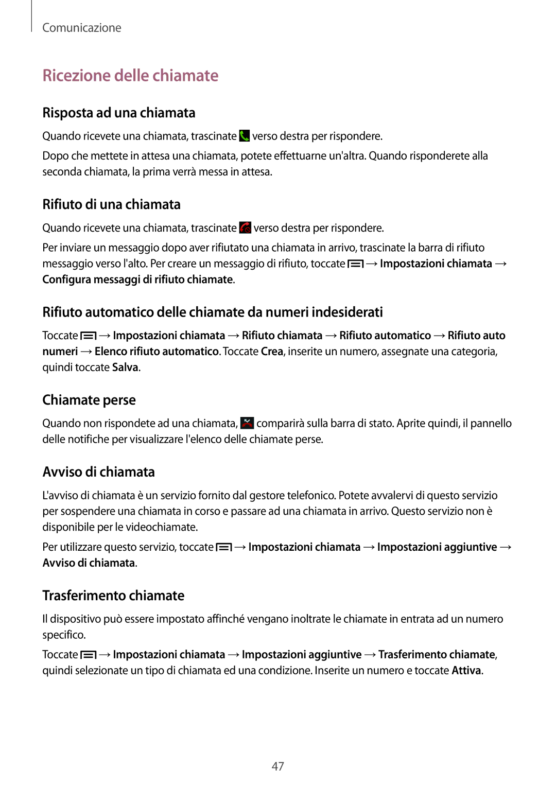 Samsung SM-G7105ZBAXEO, SM-G7105ZKATUR, SM-G7105ZWATUR, SM-G7105ZKAPLS manual Ricezione delle chiamate 