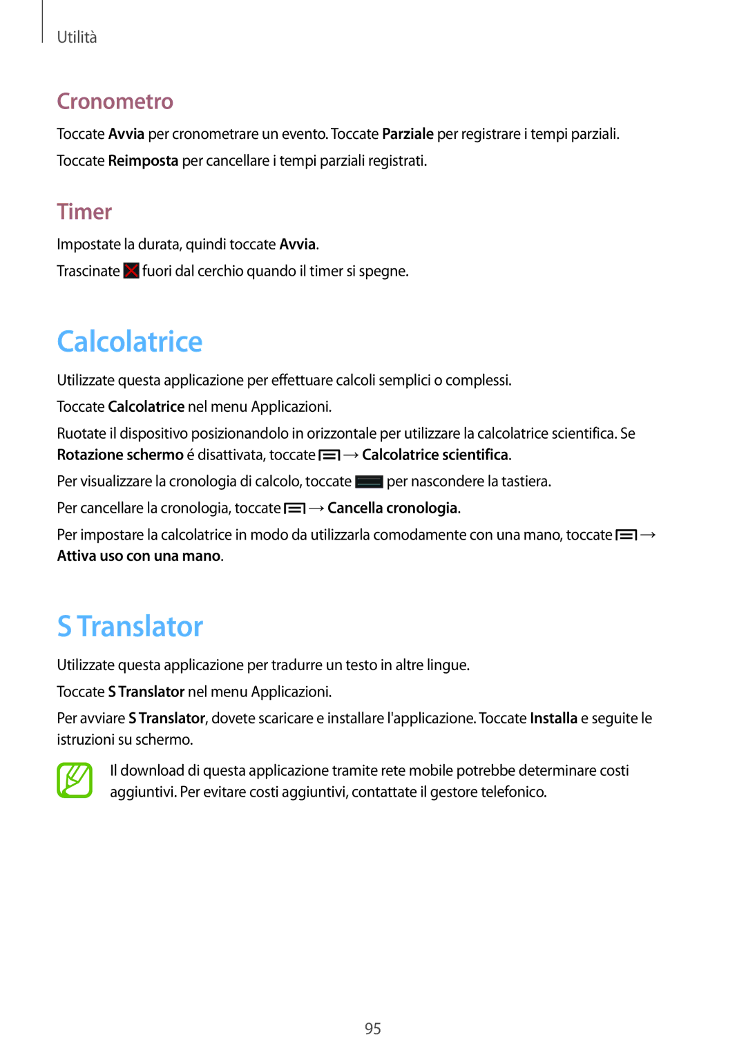 Samsung SM-G7105ZBAXEO, SM-G7105ZKATUR, SM-G7105ZWATUR, SM-G7105ZKAPLS manual Calcolatrice, Translator, Cronometro, Timer 
