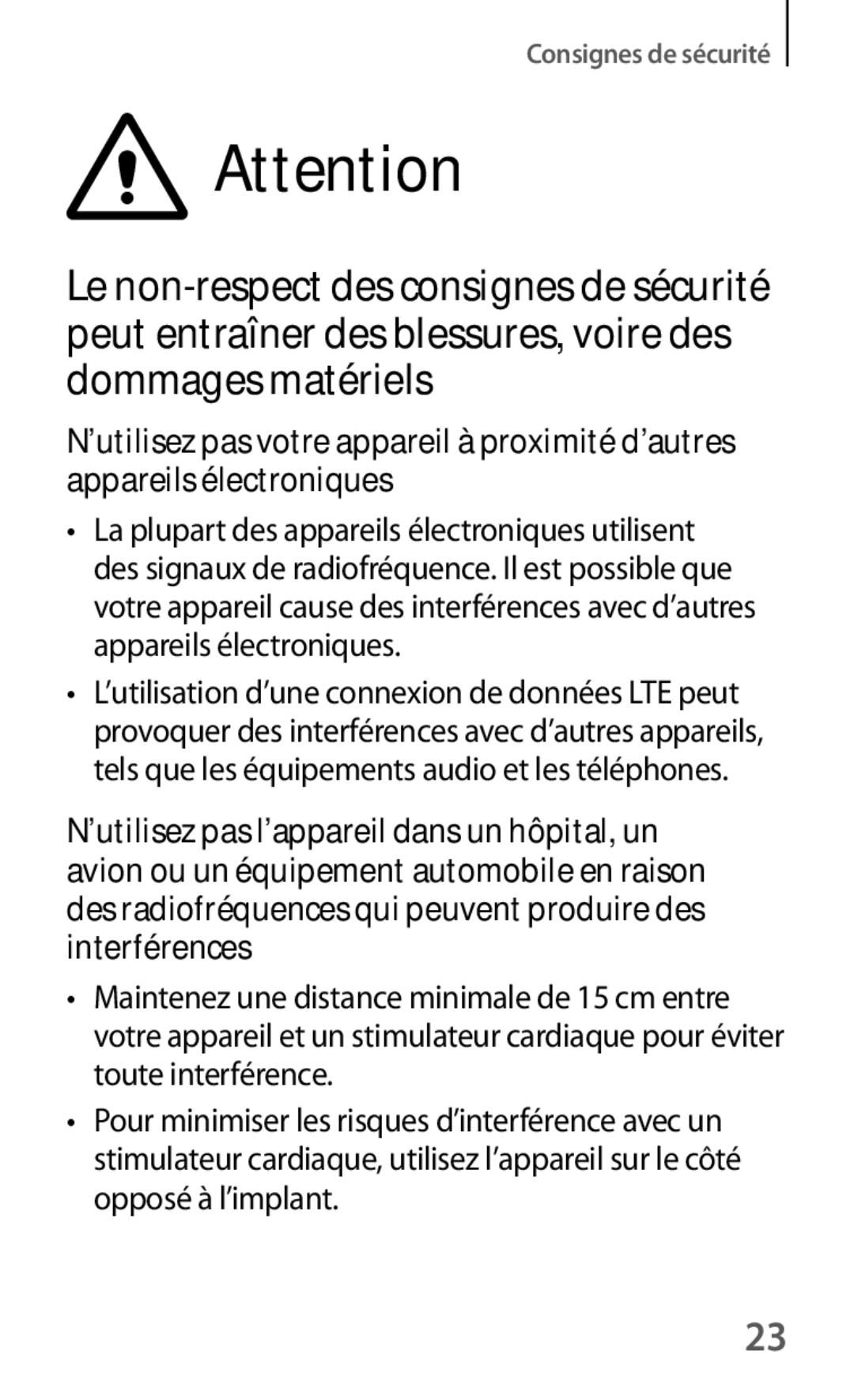 Samsung SM-G7105ZWAXEF, SM-G7105ZWABOG, SM-G7105ZBAFTM, SM-G7105ZKASFR, SM-G7105ZWASFR, SM-G7105ZKAXEF Consignes de sécurité 